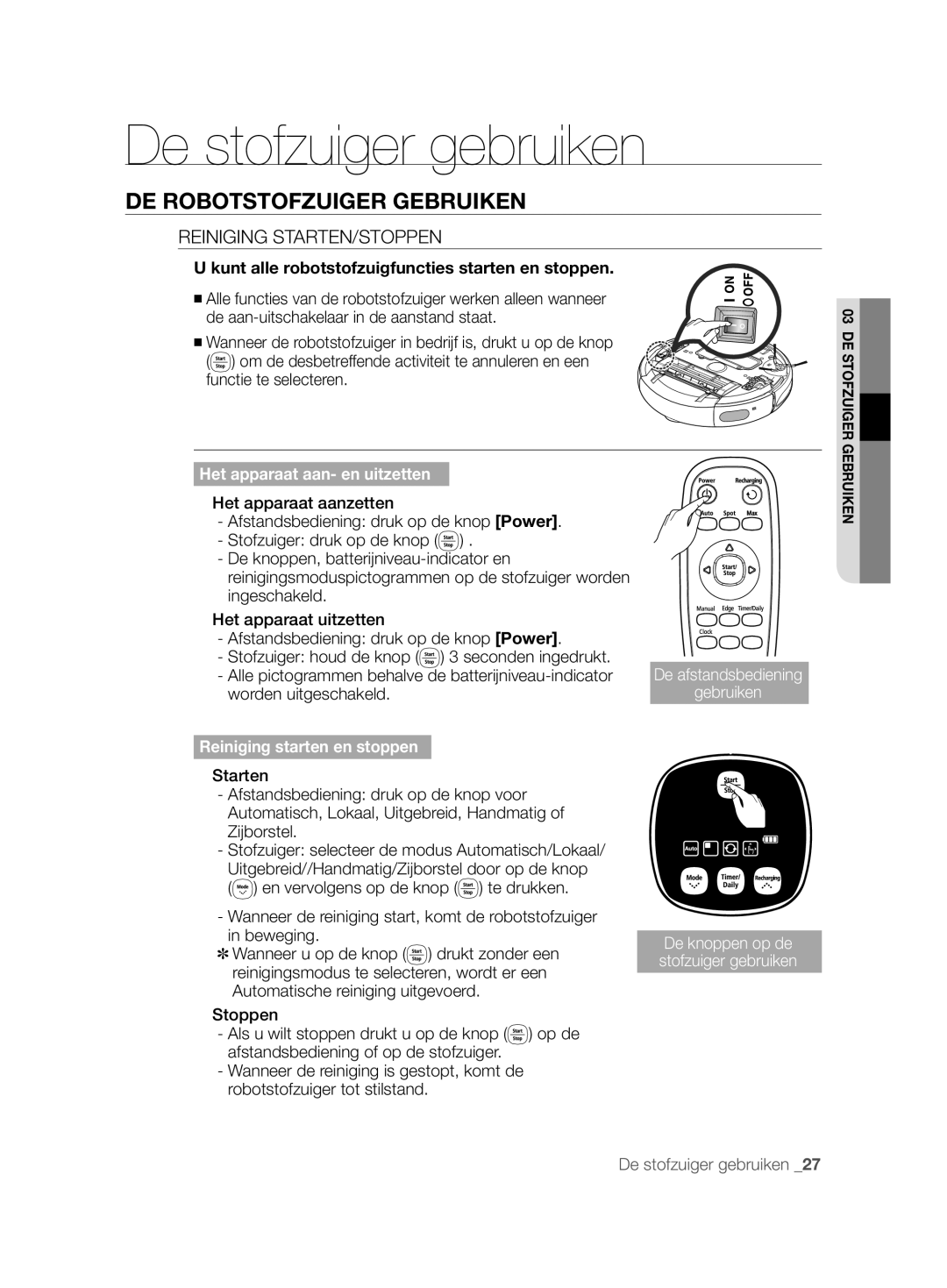 Samsung VCR8857L3R/XEF manual DE Robotstofzuiger Gebruiken, Reiniging STARTEN/STOPPEN 