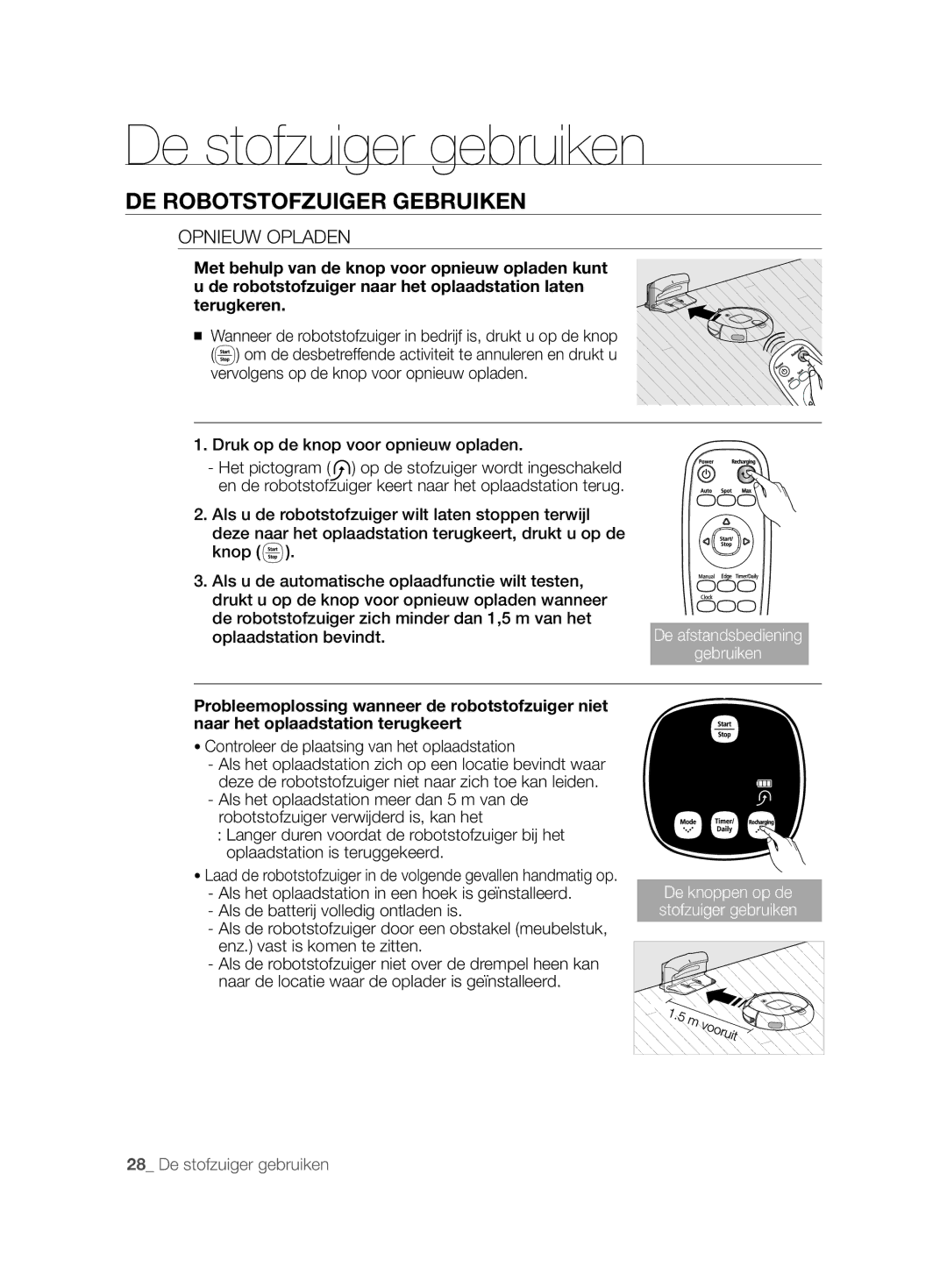 Samsung VCR8857L3R/XEF manual Opnieuw Opladen, Druk op de knop voor opnieuw opladen, Oplaadstation bevindt 