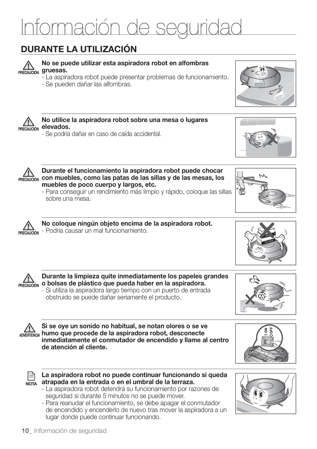 Samsung VCR8874T3B/XEE manual Durante LA Utilización, Si se oye un sonido no habitual, se notan olores o se ve 