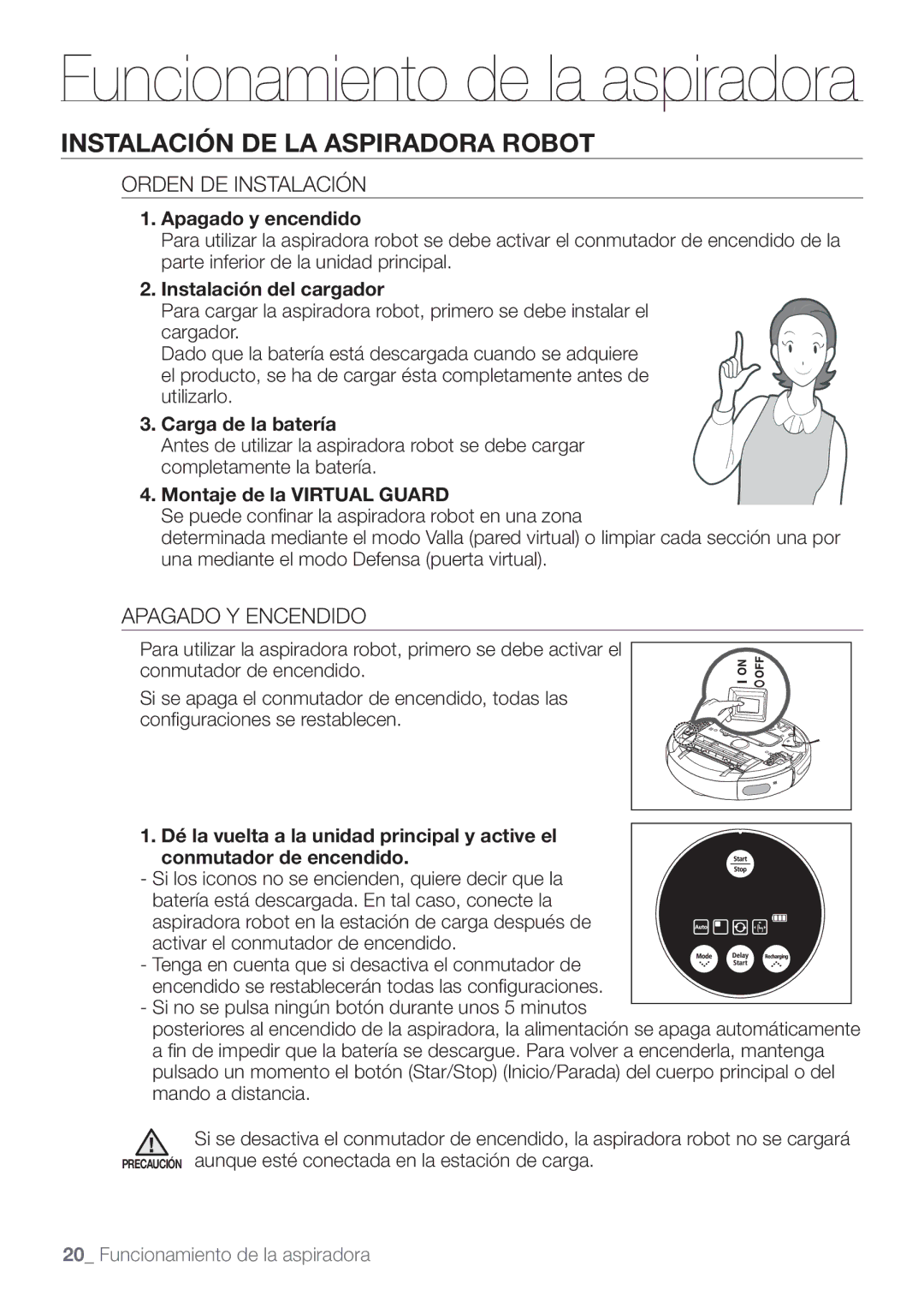 Samsung VCR8874T3B/XEE manual Instalación DE LA Aspiradora Robot, Orden DE Instalación, Apagado Y Encendido 