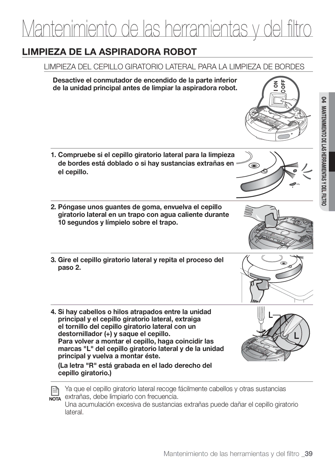 Samsung VCR8874T3B/XEE manual Mantenimiento de las herramientas y del ﬁltro 