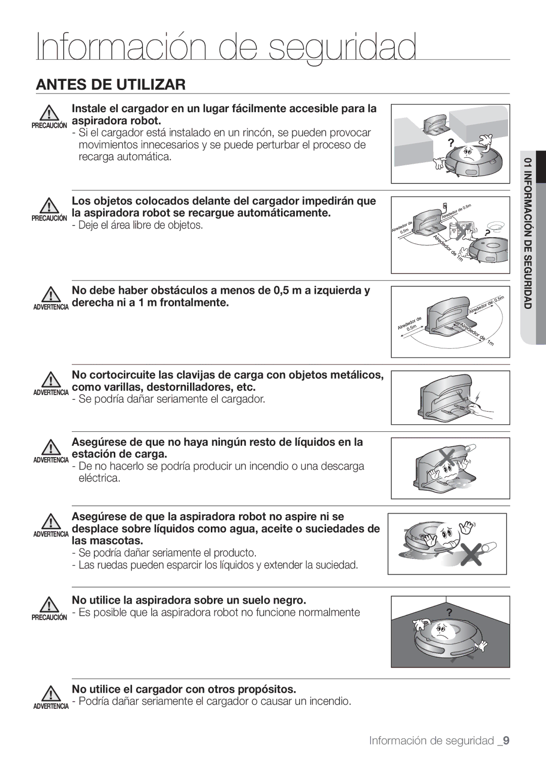 Samsung VCR8874T3B/XEE manual No utilice la aspiradora sobre un suelo negro, No utilice el cargador con otros propósitos 