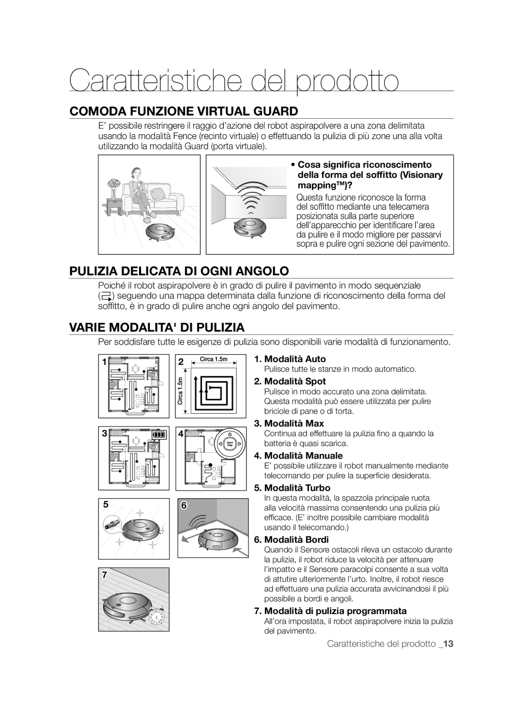 Samsung VCR8874T3B/XET manual Caratteristiche del prodotto, Comoda Funzione Virtual Guard, Pulizia Delicata DI Ogni Angolo 