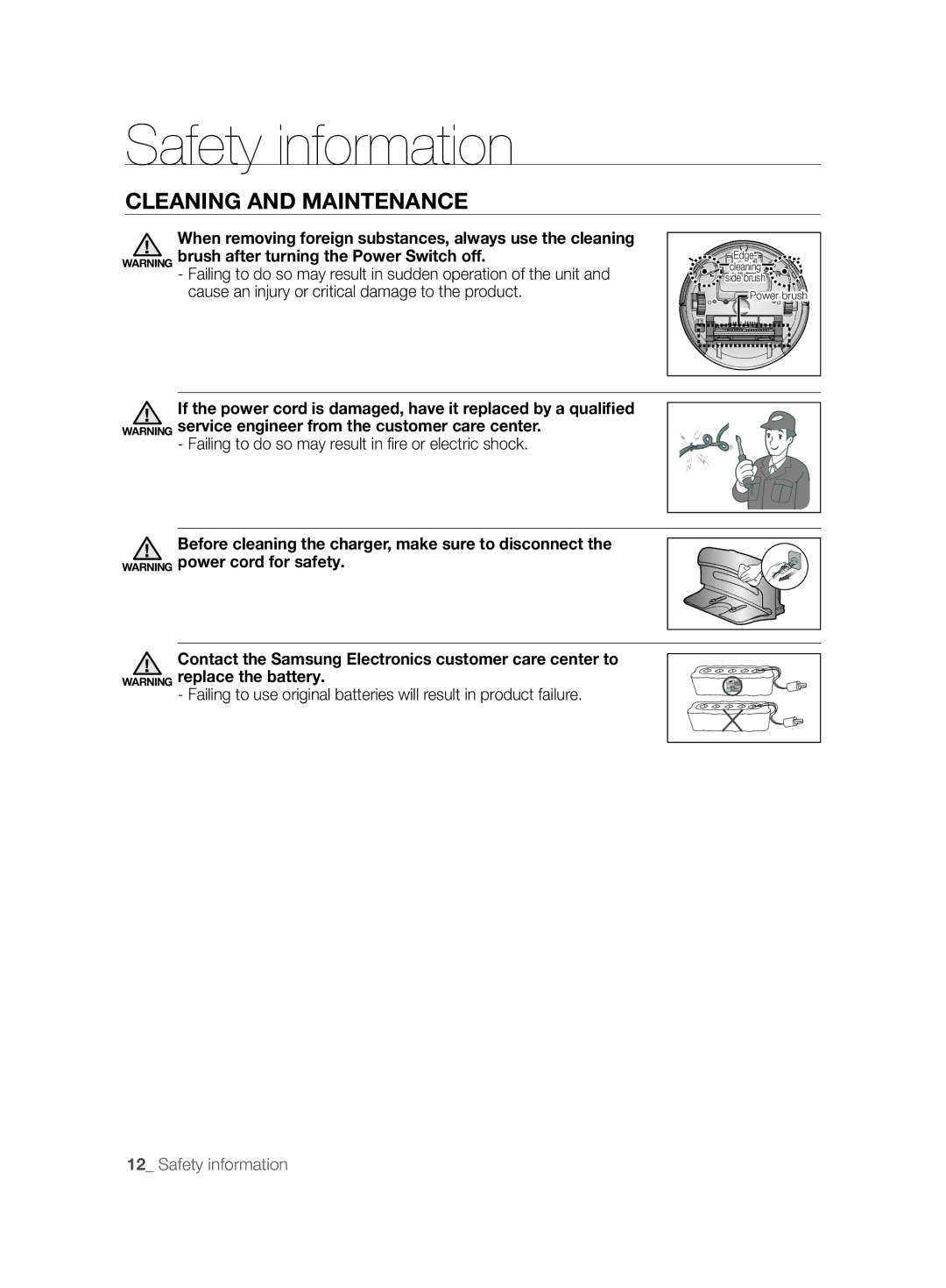 Samsung VCR8875T3A/XEF, VCR8875T3A/SML manual When removing foreign substances, always use the cleaning 