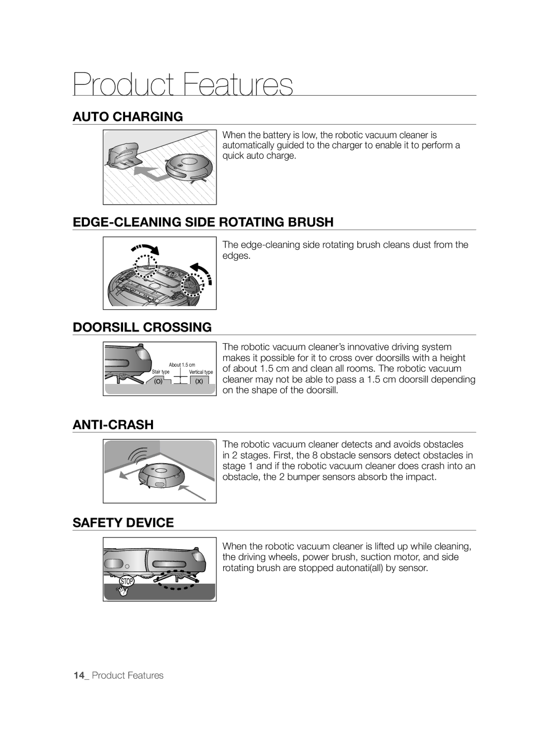 Samsung VCR8875T3A/XEF Auto Charging, EDGE-CLEANING Side Rotating Brush, Doorsill Crossing, Anti-Crash, Safety Device 