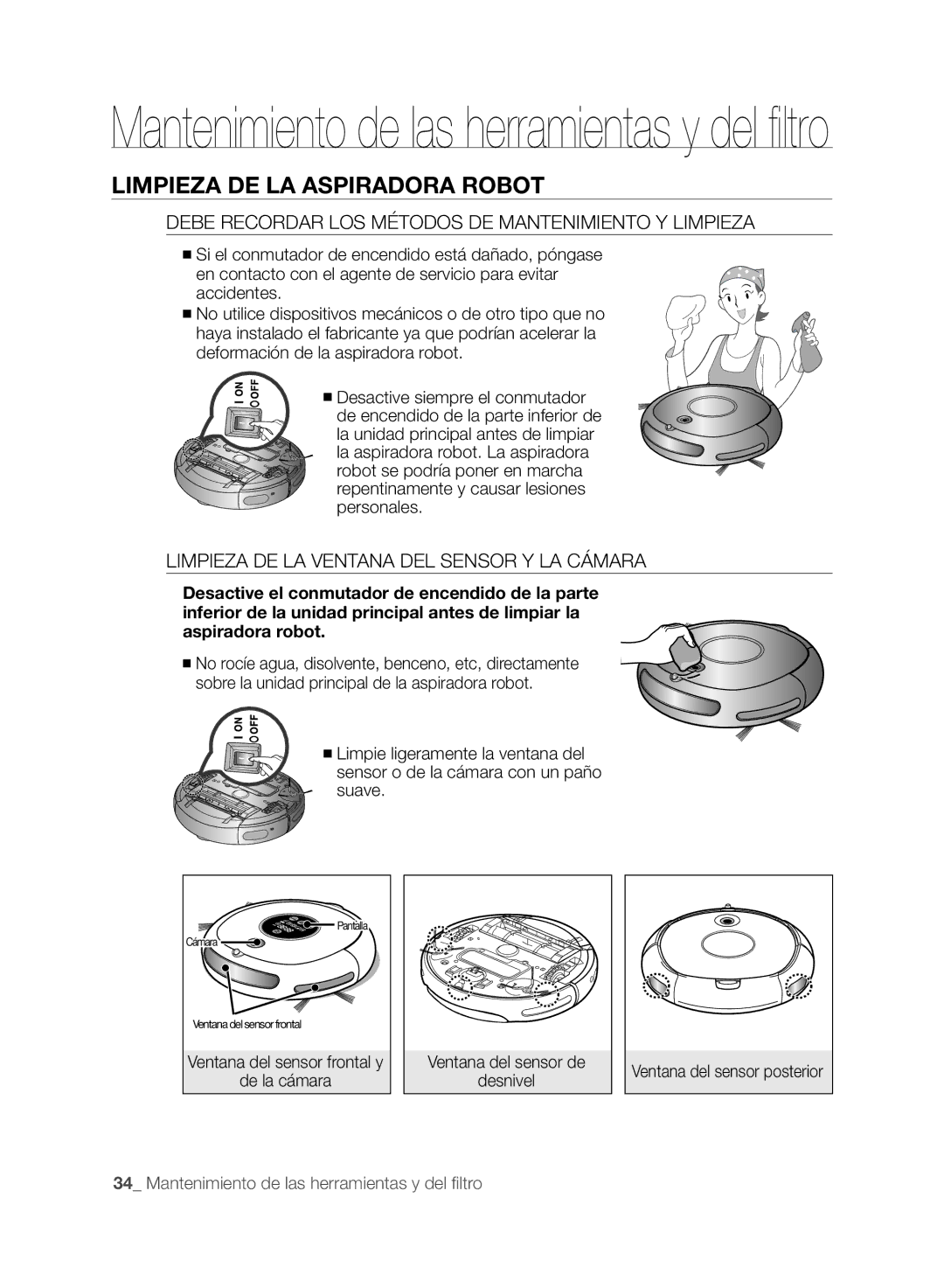 Samsung VCR8875T3A/XEF manual Limpieza DE LA Aspiradora Robot, Debe Recordar LOS Métodos DE Mantenimiento Y Limpieza 