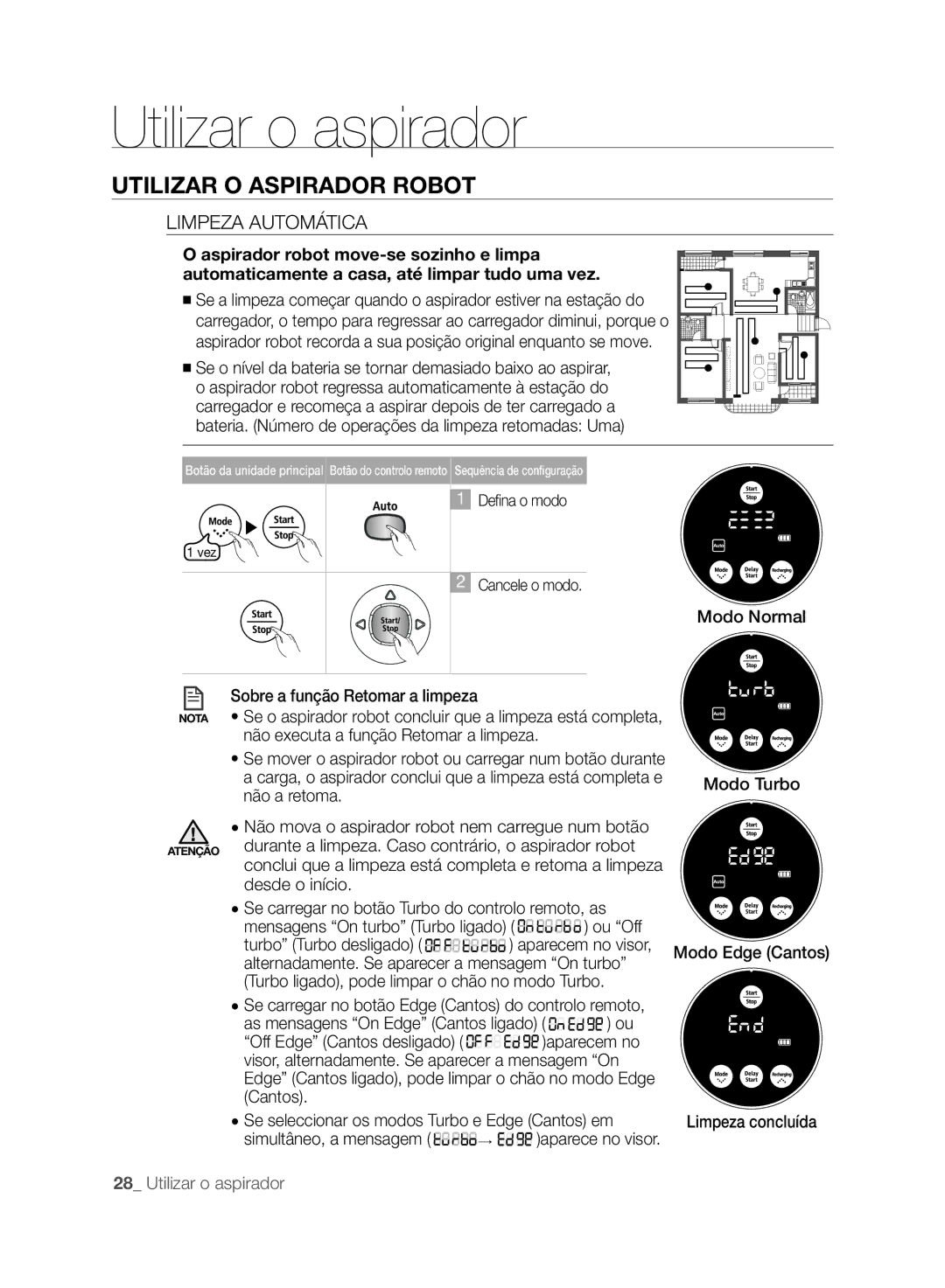 Samsung VCR8875T3A/XEF manual Limpeza Automática, Modo Normal, Turbo ligado, pode limpar o chão no modo Turbo 