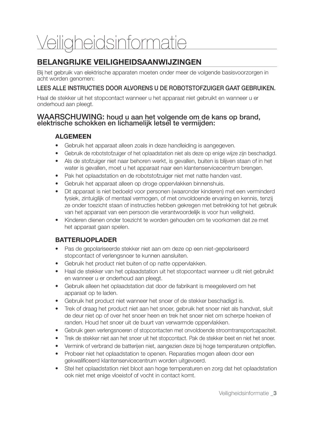 Samsung VCR8875T3A/XEF manual Belangrijke Veiligheidsaanwijzingen, Algemeen, Batterijoplader 