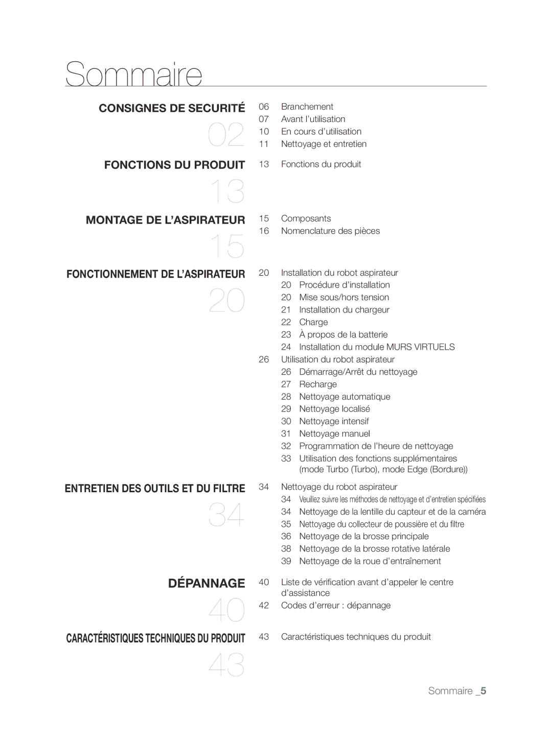 Samsung VCR8875T3A/XEF manual Sommaire, Consignes DE Securité, Fonctions DU Produit Montage DE L’ASPIRATEUR 