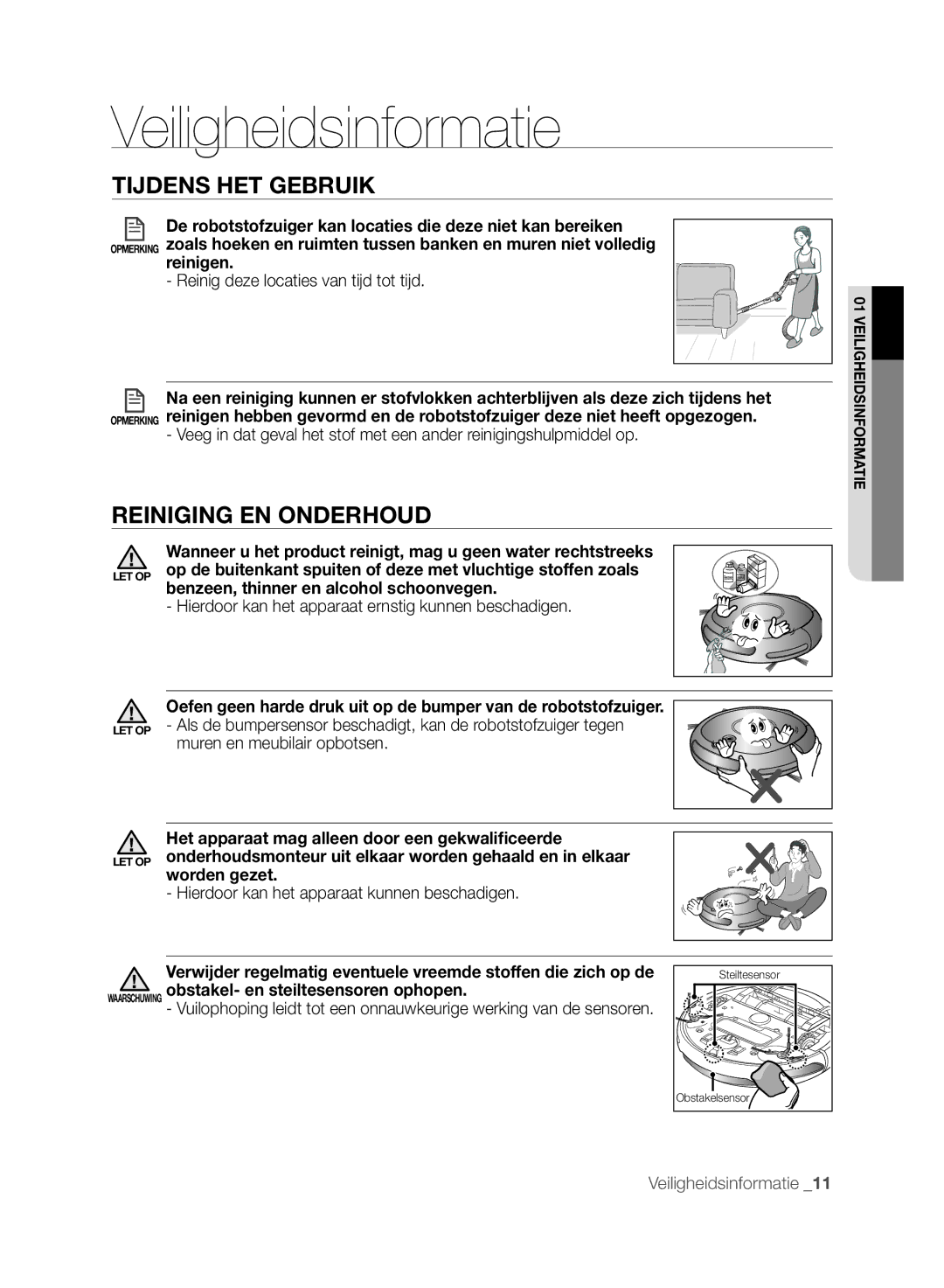 Samsung VCR8875T3A/XEF manual Reiniging en onderhoud, Reinigen, Benzeen, thinner en alcohol schoonvegen 