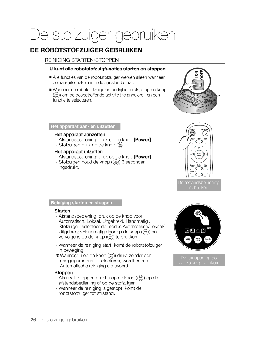 Samsung VCR8875T3A/XEF manual DE Robotstofzuiger Gebruiken, Reiniging STARTEN/STOPPEN, Starten 