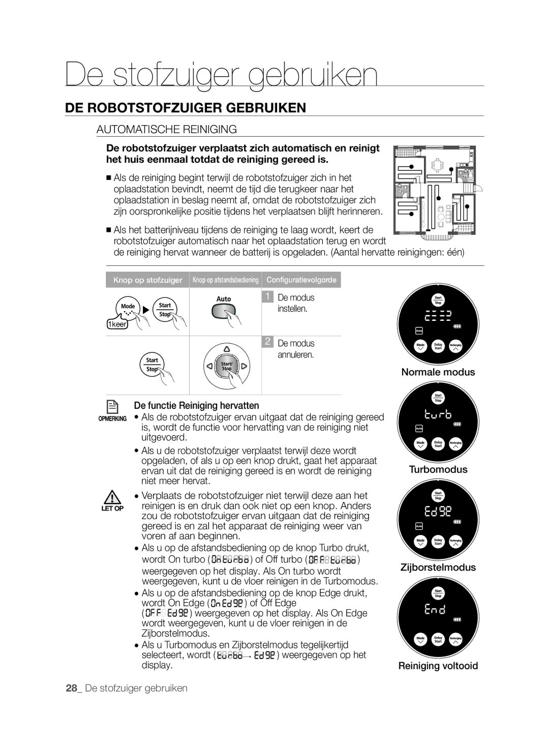 Samsung VCR8875T3A/XEF Automatische Reiniging, Voren af aan beginnen, Als u op de afstandsbediening op de knop Turbo drukt 