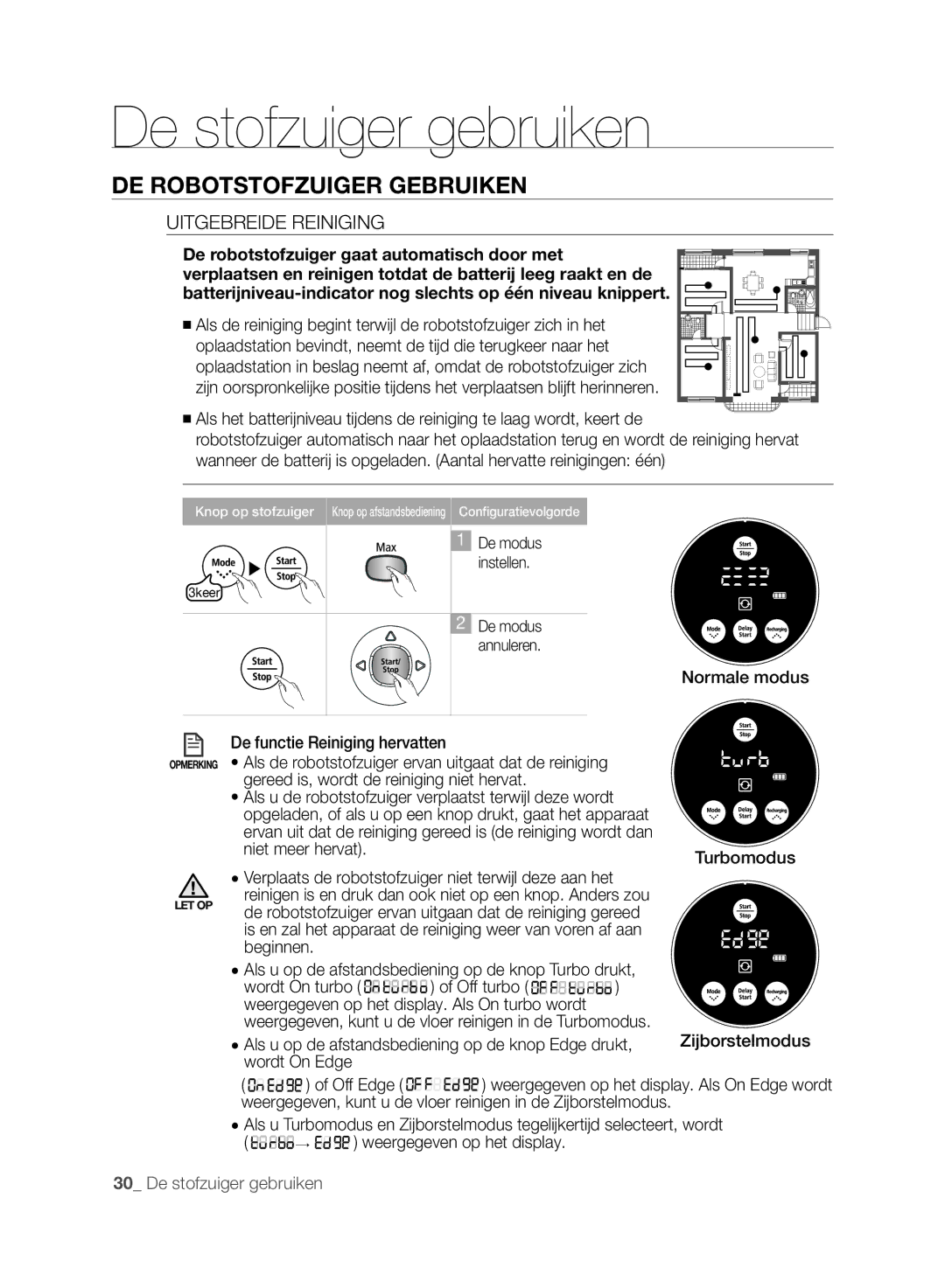 Samsung VCR8875T3A/XEF manual Uitgebreide Reiniging, De functie Reiniging hervatten, Beginnen 