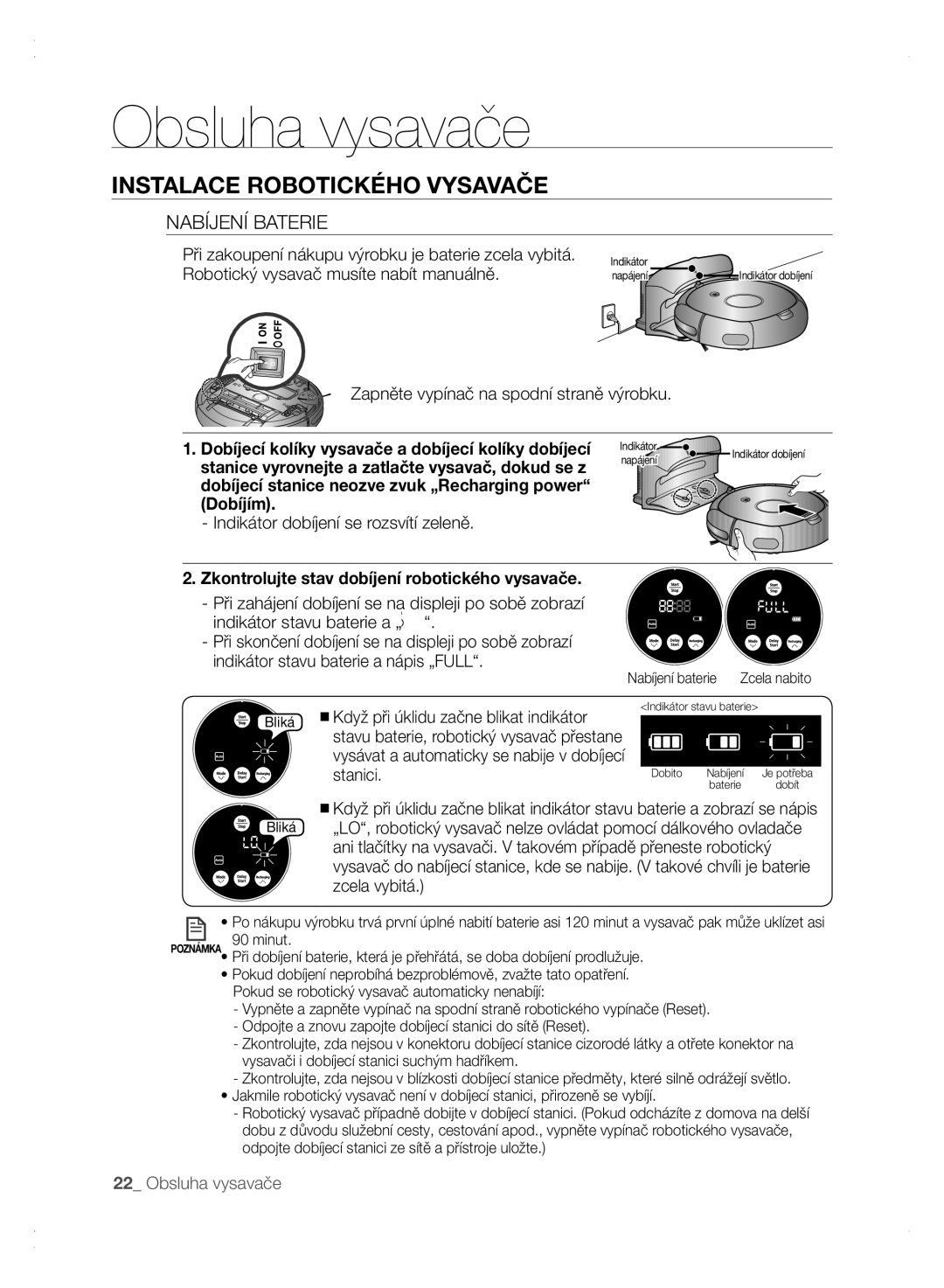 Samsung VCR8875T3A/XEO, VCR8875T3A/XEF manual Nabíjení Baterie, Zkontrolujte stav dobíjení robotického vysavače 