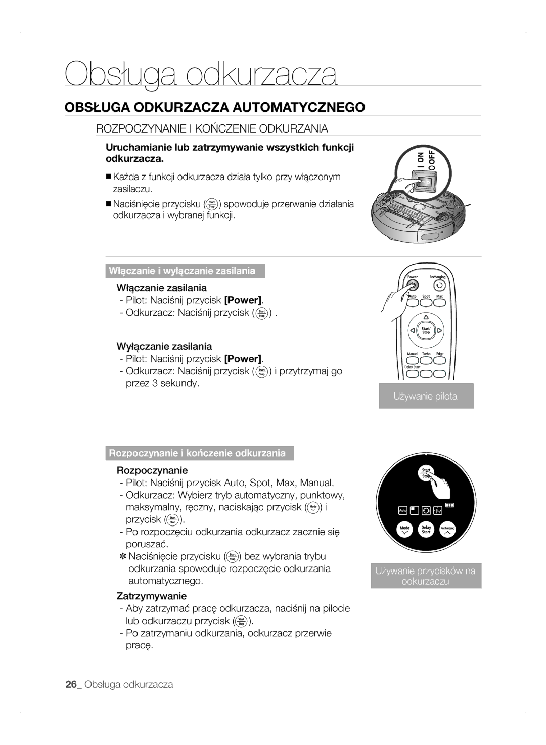 Samsung VCR8875T3A/XEO, VCR8875T3A/XEF manual Obsługa Odkurzacza Automatycznego, Rozpoczynanie I Kończenie Odkurzania 