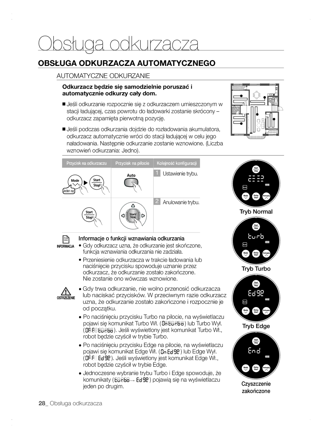 Samsung VCR8875T3A/XEO, VCR8875T3A/XEF Automatyczne Odkurzanie, Informacje o funkcji wznawiania odkurzania, Od początku 