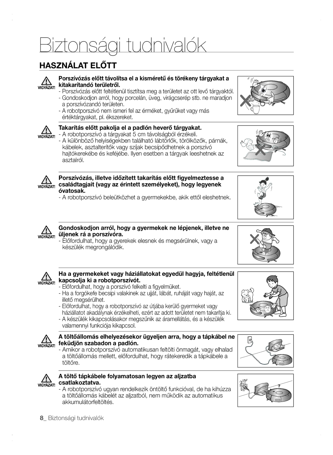 Samsung VCR8875T3A/XEO, VCR8875T3A/XEF manual Vigyázat 