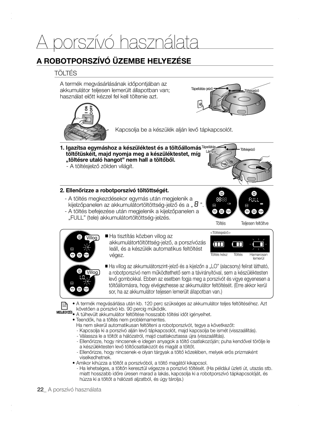 Samsung VCR8875T3A/XEO manual Töltés, „töltésre utaló hangot nem hall a töltőből, Ellenőrizze a robotporszívó töltöttségét 