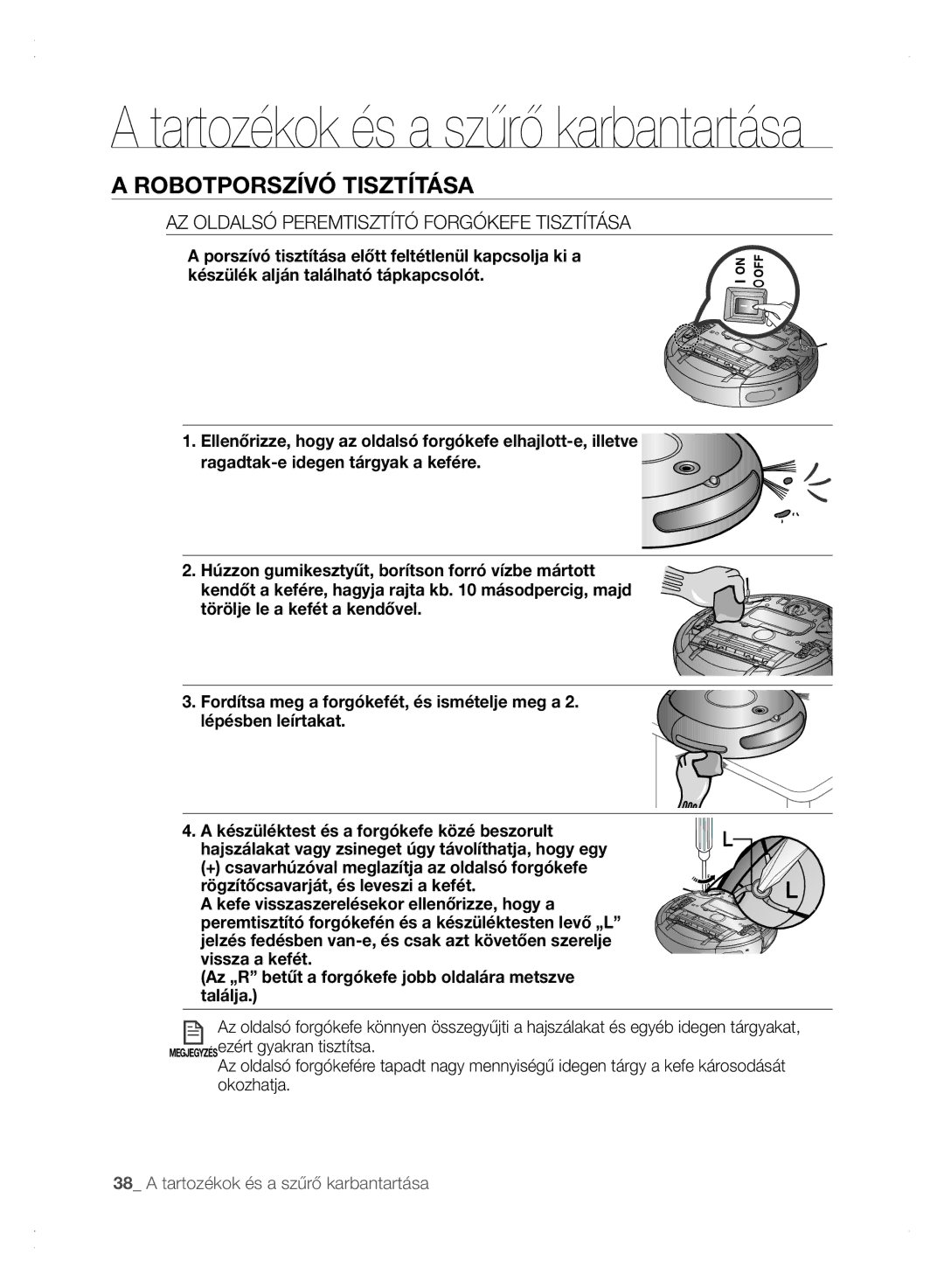 Samsung VCR8875T3A/XEO, VCR8875T3A/XEF manual AZ Oldalsó Peremtisztító Forgókefe Tisztítása 