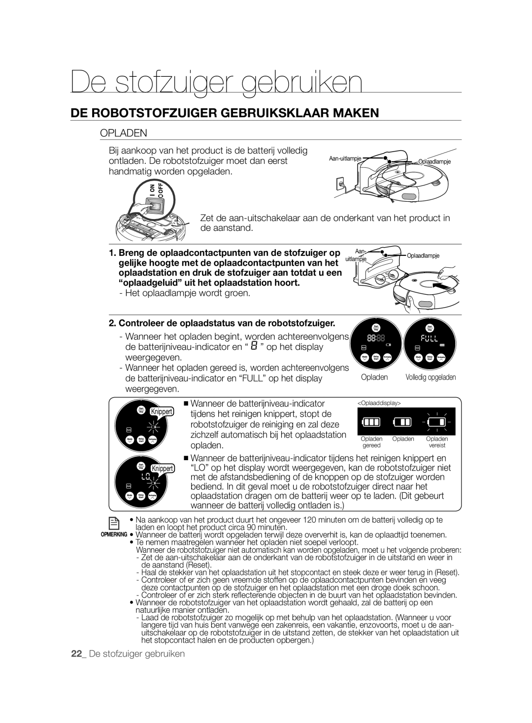 Samsung VCR8877T3A/XEG manual Opladen, Het oplaadlampje wordt groen, Controleer de oplaadstatus van de robotstofzuiger 