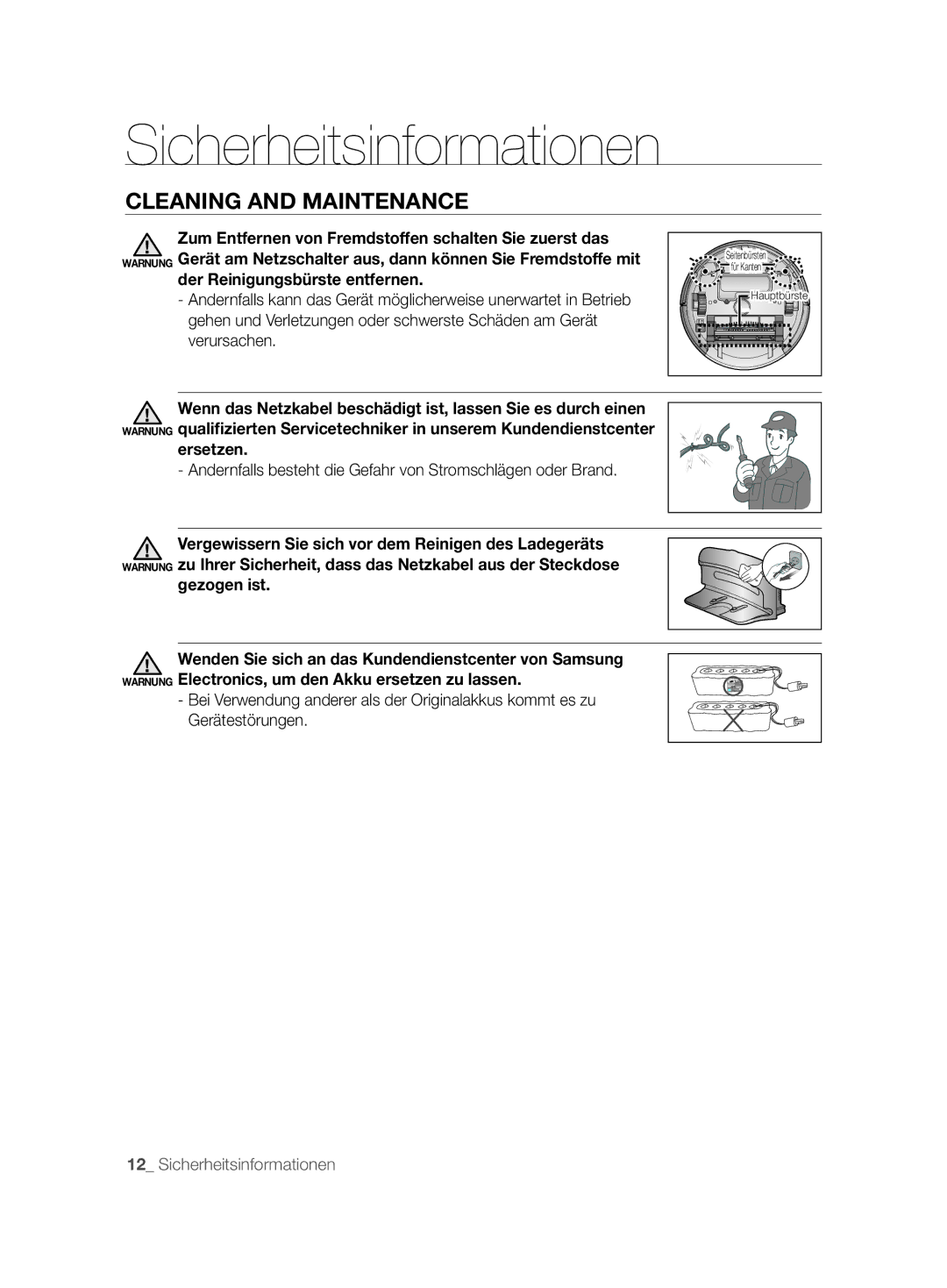 Samsung VCR8877T3A/XEG manual Cleaning and Maintenance, Ersetzen, Gezogen ist 