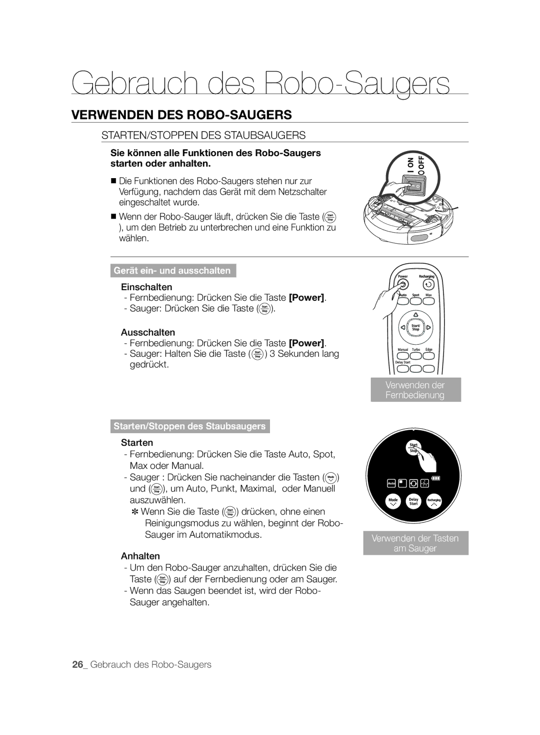 Samsung VCR8877T3A/XEG manual Verwenden DES ROBO-SAUGERS, STARTEN/STOPPEN DES Staubsaugers 