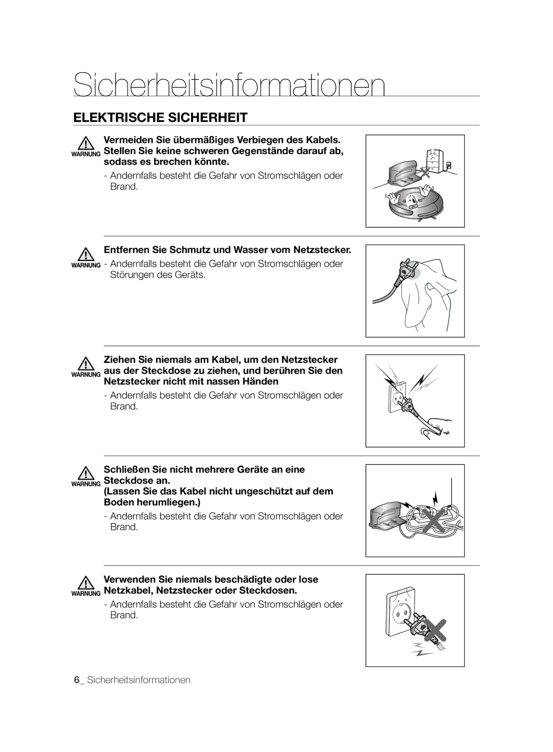 Samsung VCR8877T3A/XEG manual Elektrische Sicherheit, Andernfalls besteht die Gefahr von Stromschlägen oder Brand 