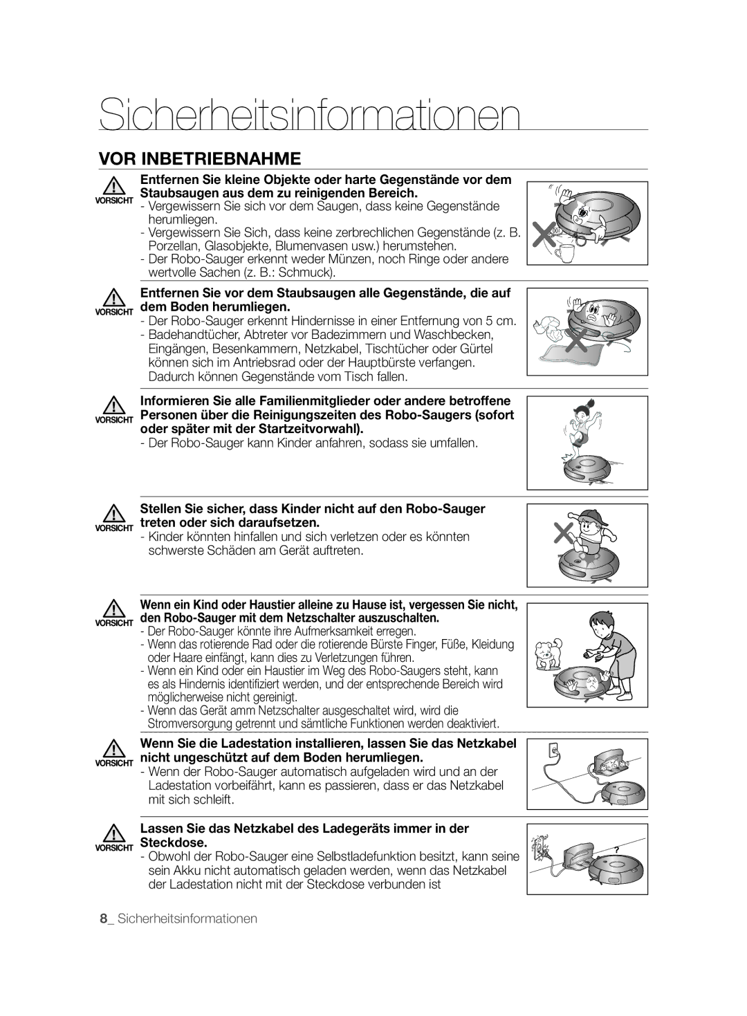 Samsung VCR8877T3A/XEG manual Der Robo-Sauger kann Kinder anfahren, sodass sie umfallen 