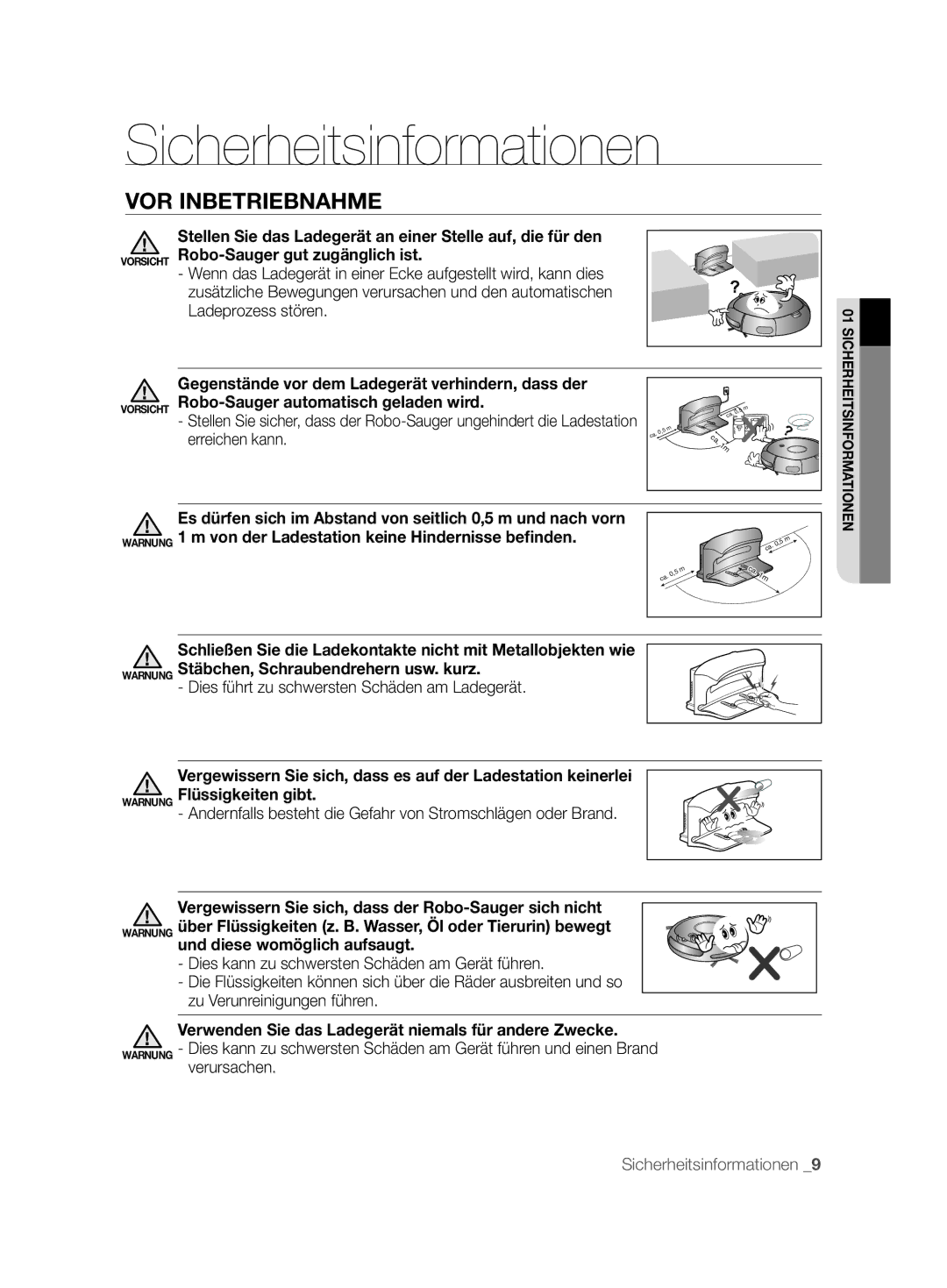 Samsung VCR8877T3A/XEG manual Gegenstände vor dem Ladegerät verhindern, dass der, Robo-Sauger automatisch geladen wird 