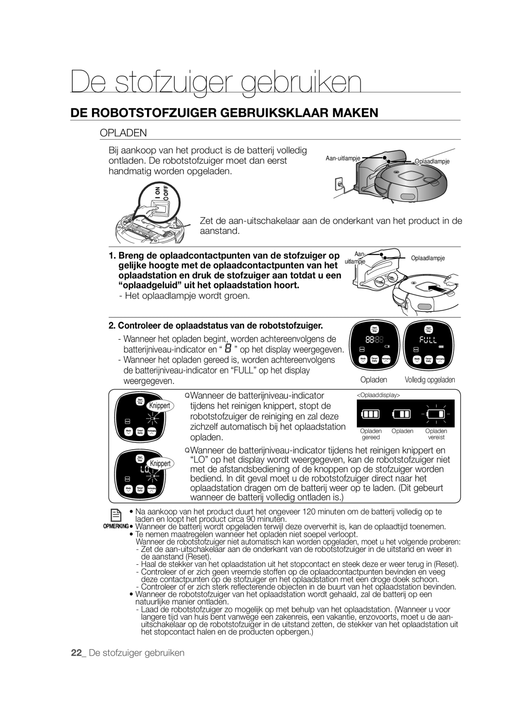 Samsung VCR8896L3R/SWS manual Opladen, Het oplaadlampje wordt groen, Controleer de oplaadstatus van de robotstofzuiger 