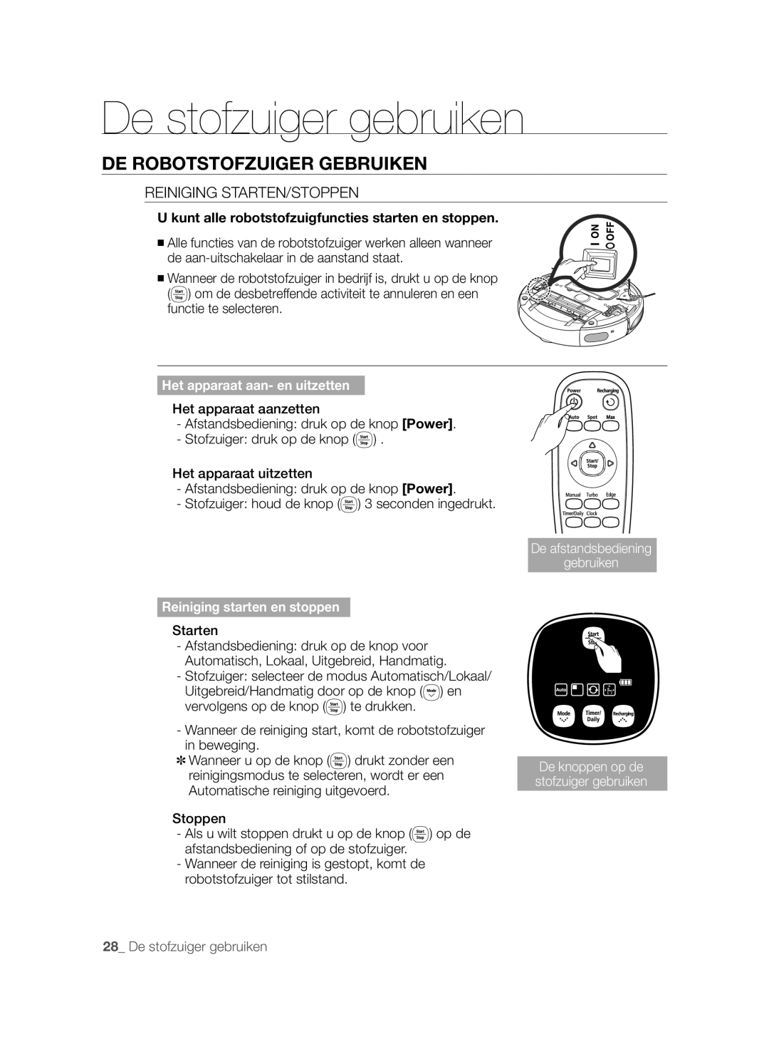 Samsung VCR8896L3R/SWS manual Reiniging STARTEN/STOPPEN, Kunt alle robotstofzuigfuncties starten en stoppen, Starten 