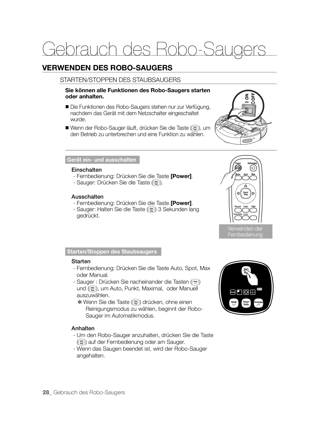 Samsung VCR8896L3R/SWS STARTEN/STOPPEN DES Staubsaugers, Gerät ein- und ausschalten, Starten/Stoppen des Staubsaugers 