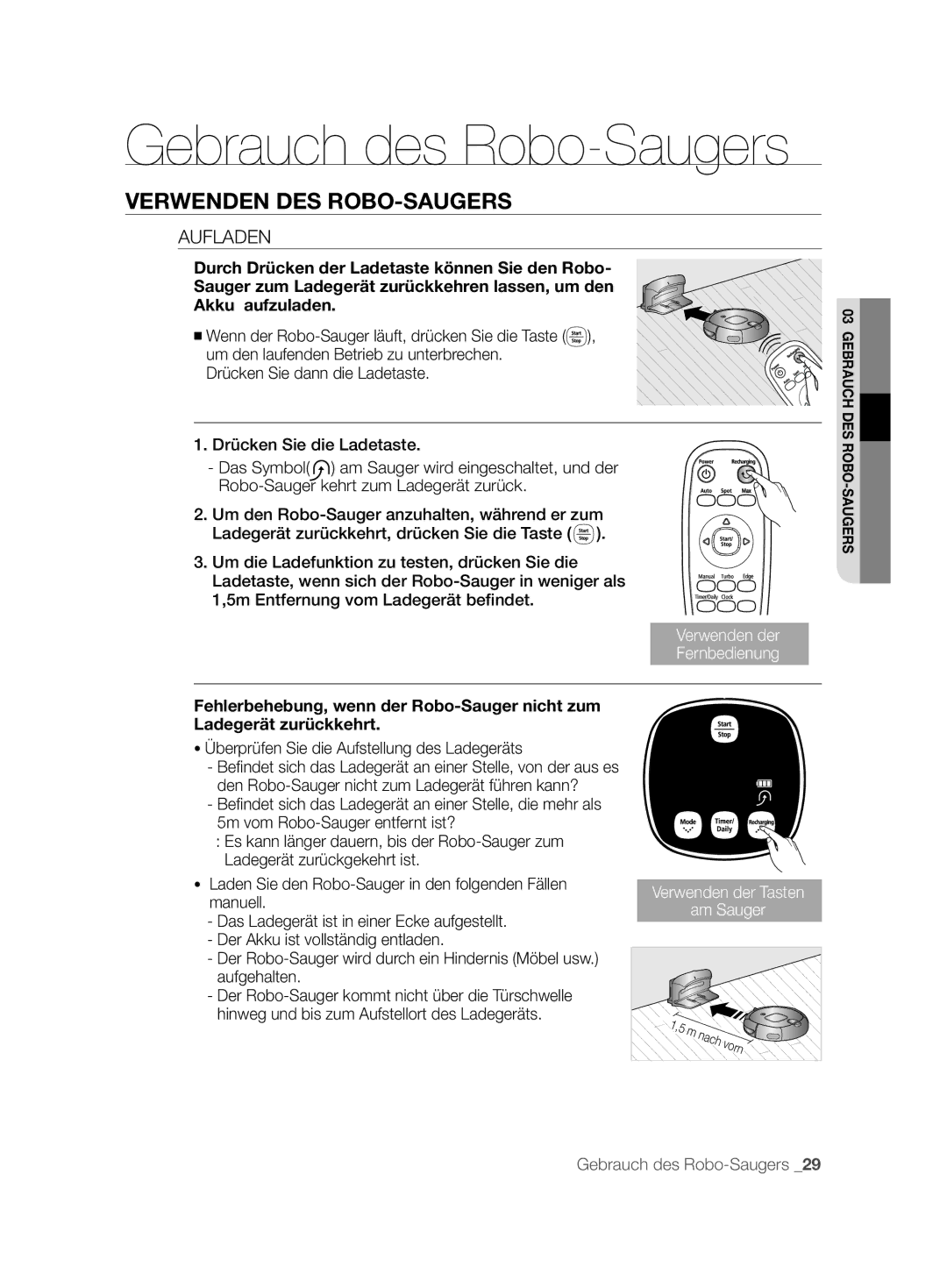 Samsung VCR8896L3B/XEG, VCR8894L3R/XEG, VCR8896L3R/SWS manual Aufladen, Überprüfen Sie die Aufstellung des Ladegeräts 