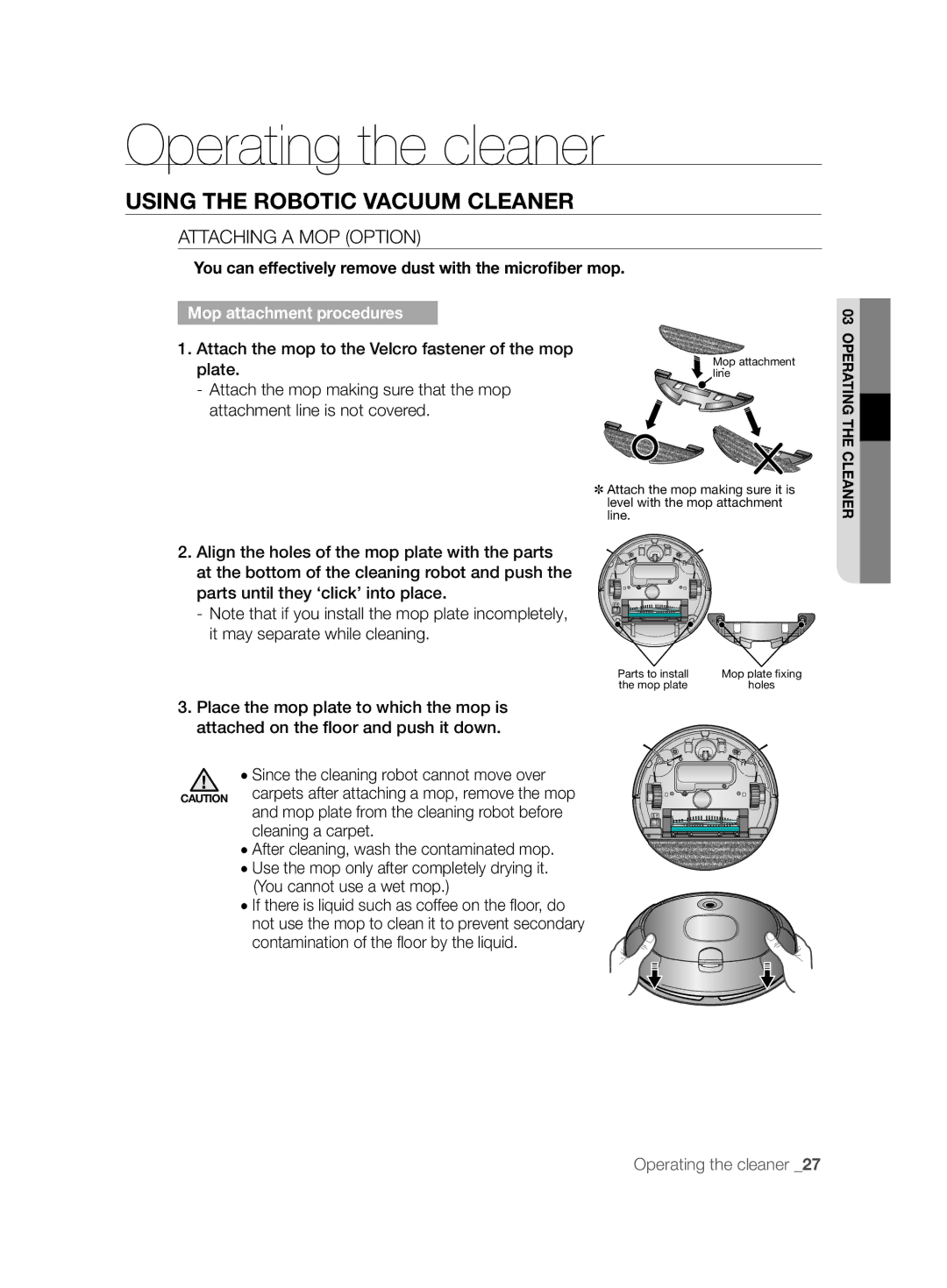 Samsung VCR8894L3R/XET manual Using the Robotic Vacuum Cleaner, Attaching a MOP Option, Mop attachment procedures 