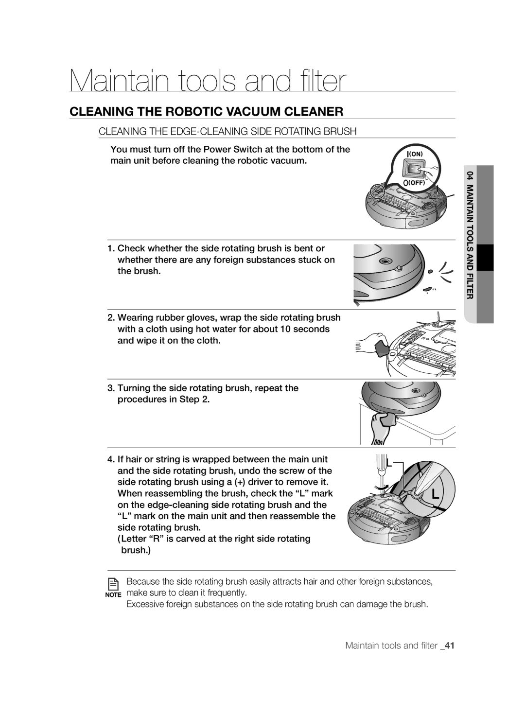 Samsung VCR8894L3R/XET manual Cleaning the EDGE-CLEANING Side Rotating Brush 