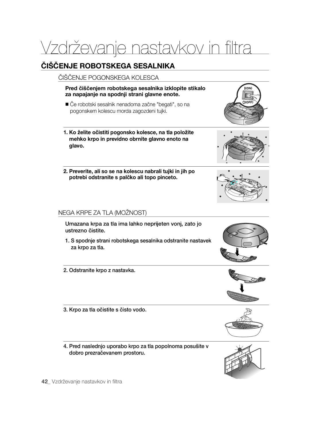 Samsung VCR8894L3R/XET manual Čiščenje Pogonskega Kolesca, Nega Krpe ZA TLA Možnost 