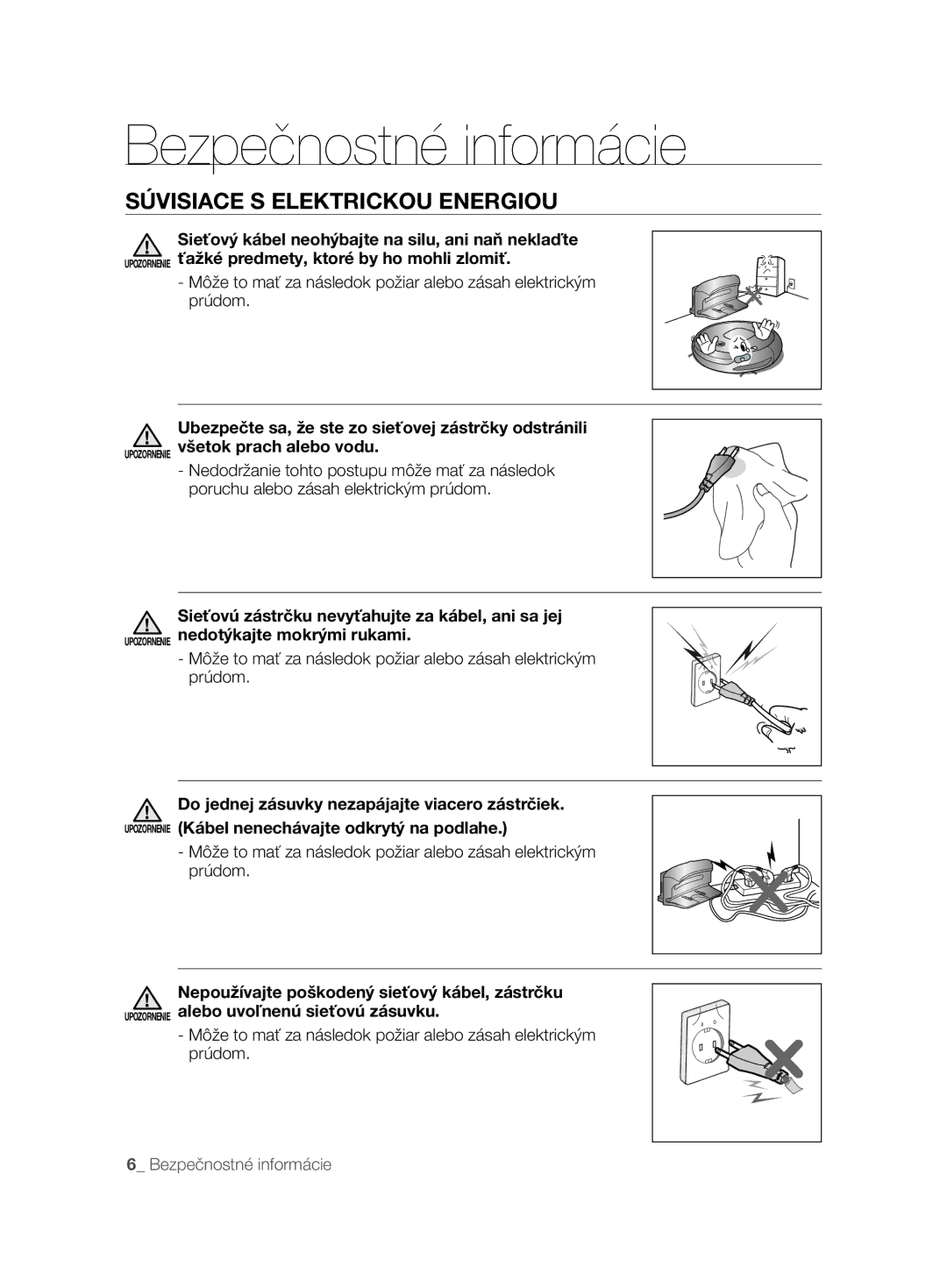 Samsung VCR8895L3A/XEO, VCR8895L3A/XET, VCR8895L3A/XEF, VCR8895L3A/XEE, VCR8895L3B/XAG manual Súvisiace S Elektrickou Energiou 