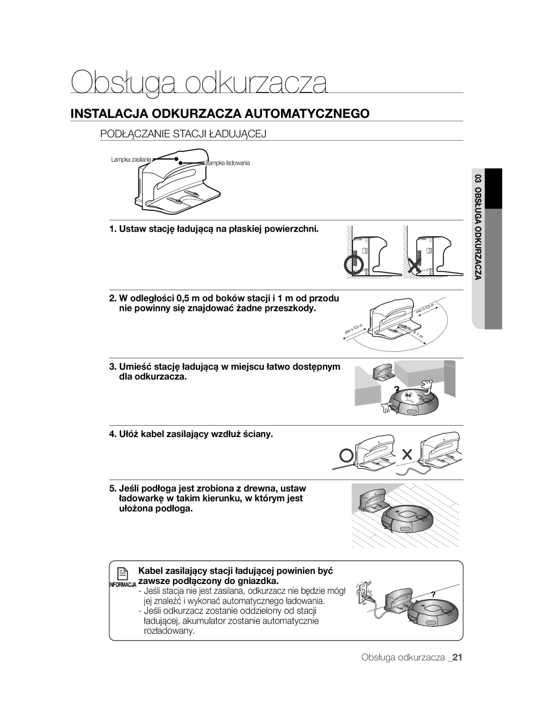 Samsung VCR8895L3A/XET, VCR8895L3A/XEO, VCR8895L3A/XEF Instalacja Odkurzacza Automatycznego, Podłączanie Stacji Ładującej 