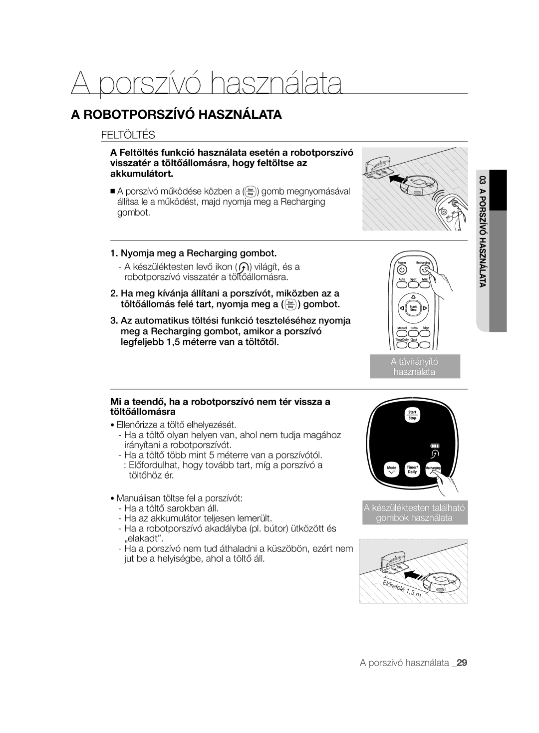 Samsung VCR8895L3A/XEF, VCR8895L3A/XEO, VCR8895L3A/XET, VCR8895L3A/XEE, VCR8895L3B/XAG manual Feltöltés 