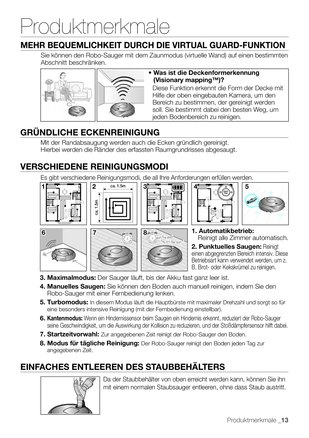 Samsung VCR8895L3A/XET, VCR8895L3A/XEO Mehr Bequemlichkeit Durch DIE Virtual GUARD-FUNKTION, Gründliche Eckenreinigung 