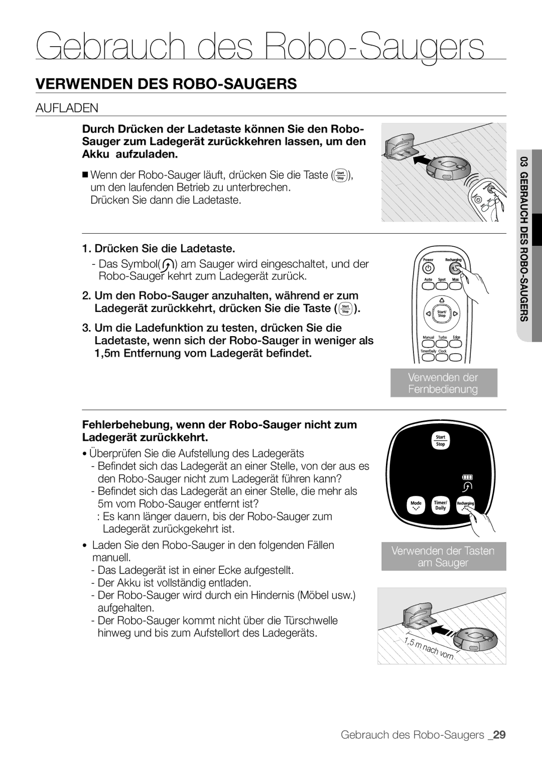 Samsung VCR8895L3A/XEF, VCR8895L3A/XEO, VCR8895L3A/XET manual Aufladen, Überprüfen Sie die Aufstellung des Ladegeräts 