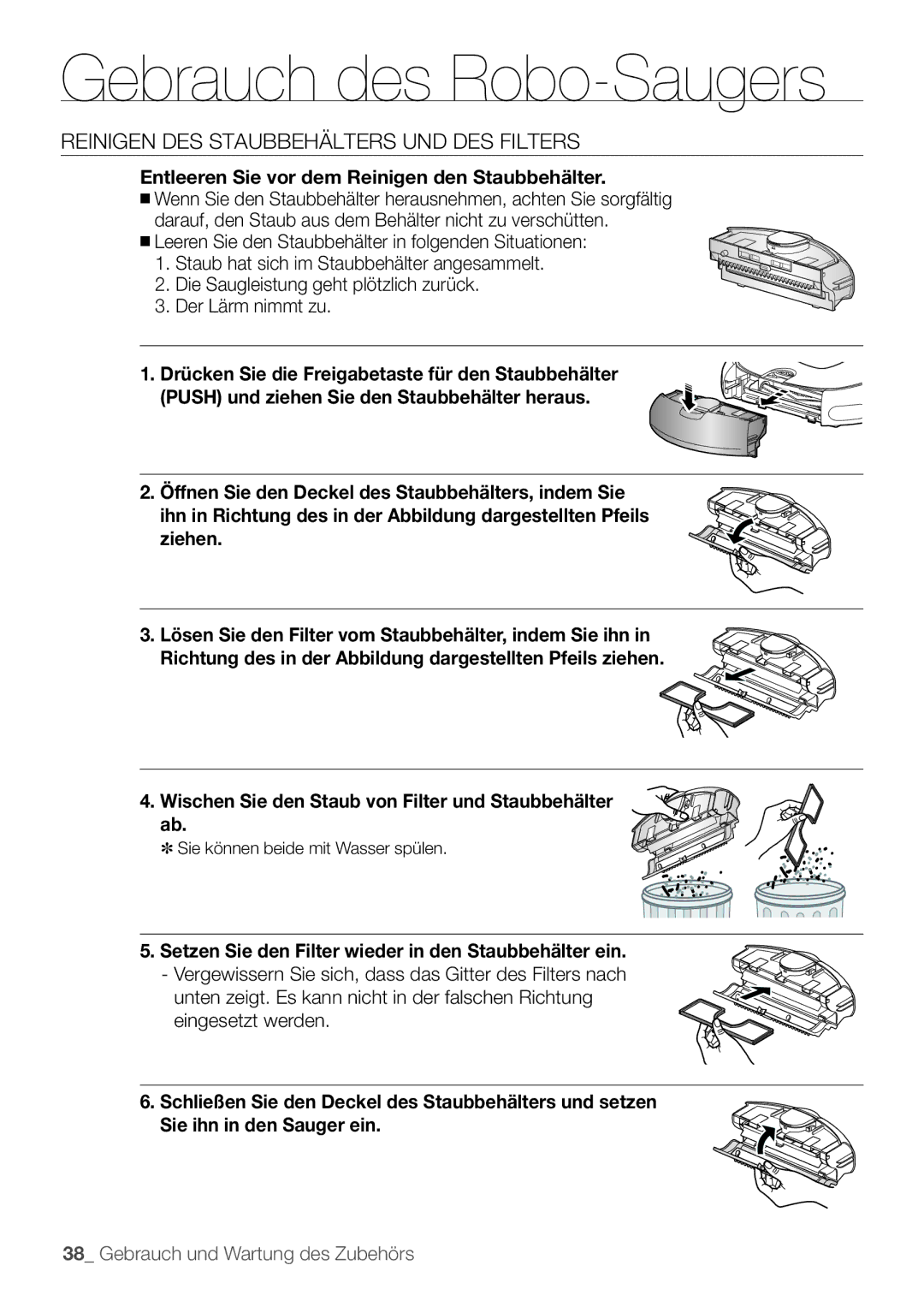 Samsung VCR8895L3A/XEF manual Reinigen des staubbehälters und des filters, Entleeren Sie vor dem Reinigen den Staubbehälter 