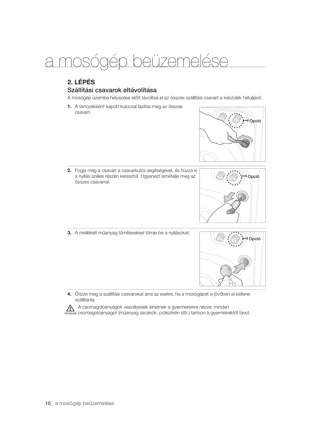 Samsung VCR8895L3A/XEO manual 4ÈMMÓUÈTJDTBWBSPLFMUÈWPMÓUÈTB, Mellékelt műanyag tömítésekkel tömje be a nyílásokat 