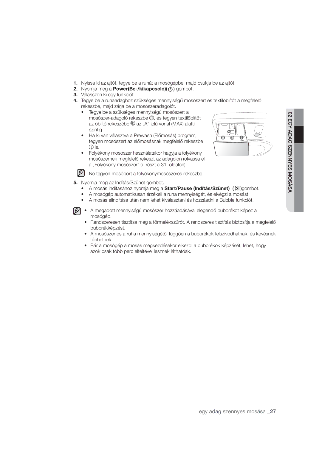 Samsung WF1602WUW/XEO, VCR8895L3A/XEO, WF1602WUV/XEO, VCR8895L3B/XAG manual Egy adag szennyes mosása 