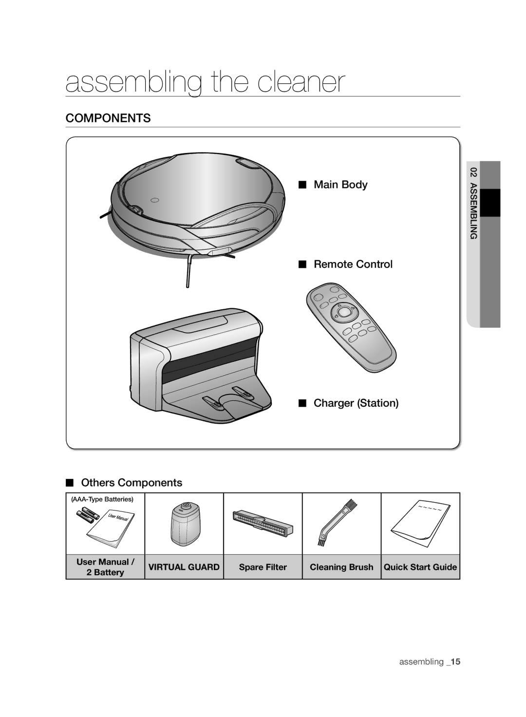 Samsung VCR8930L3R/XEE manual Assembling the cleaner, Main Body Remote Control Charger Station Others Components 