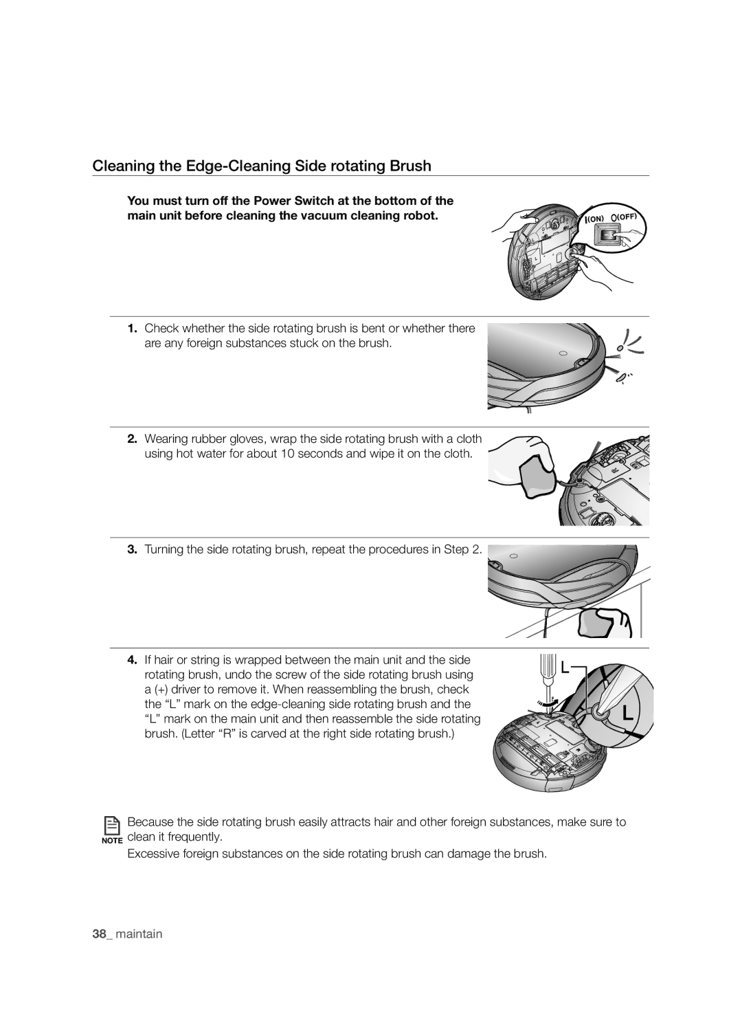 Samsung VCR8930L3R/XET, VCR8930L3R/XEE manual Cleaning the Edge-Cleaning Side rotating Brush 