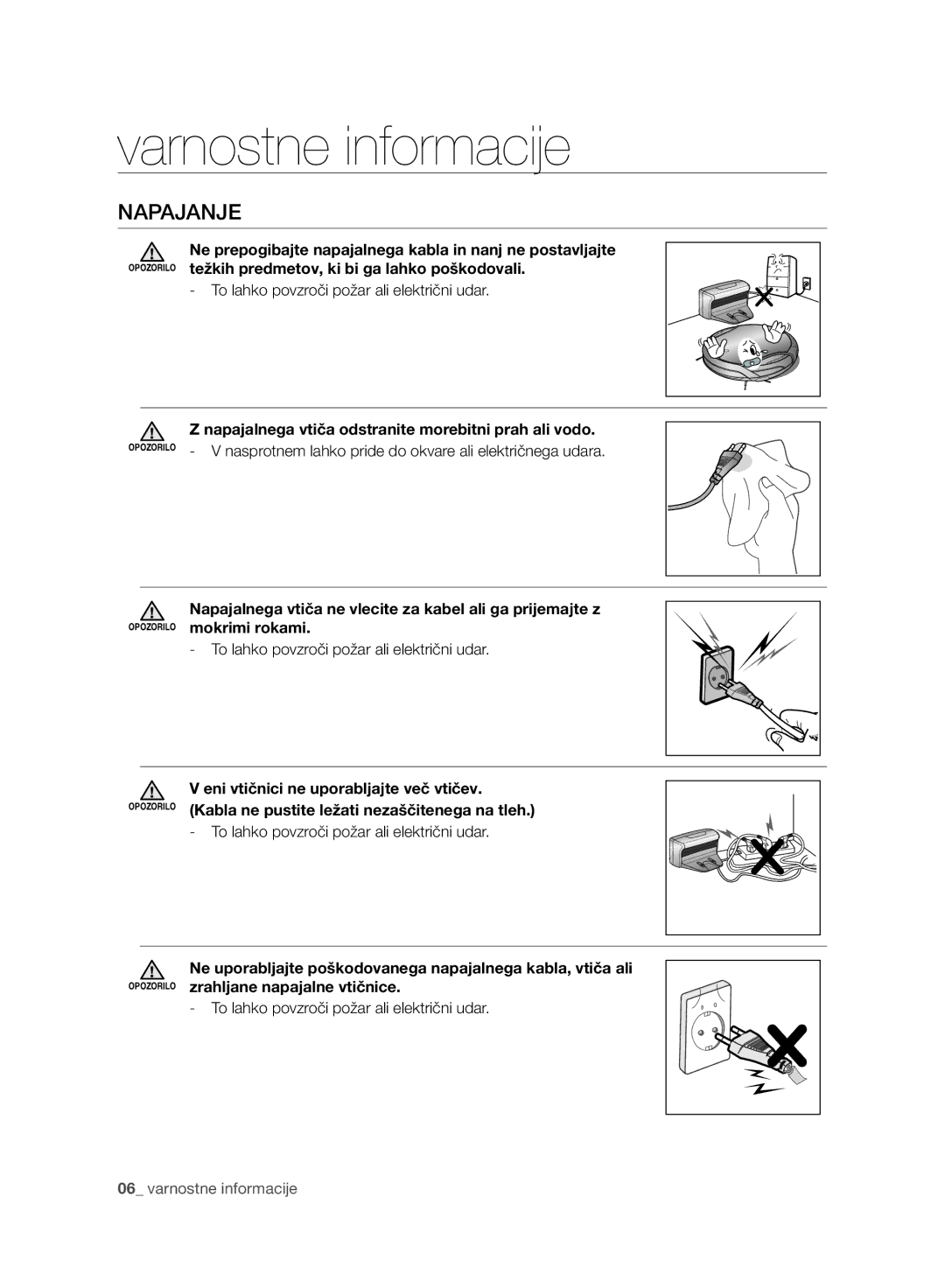 Samsung VCR8930L3R/XET, VCR8930L3R/XEE manual Napajanje, To lahko povzroči požar ali električni udar 