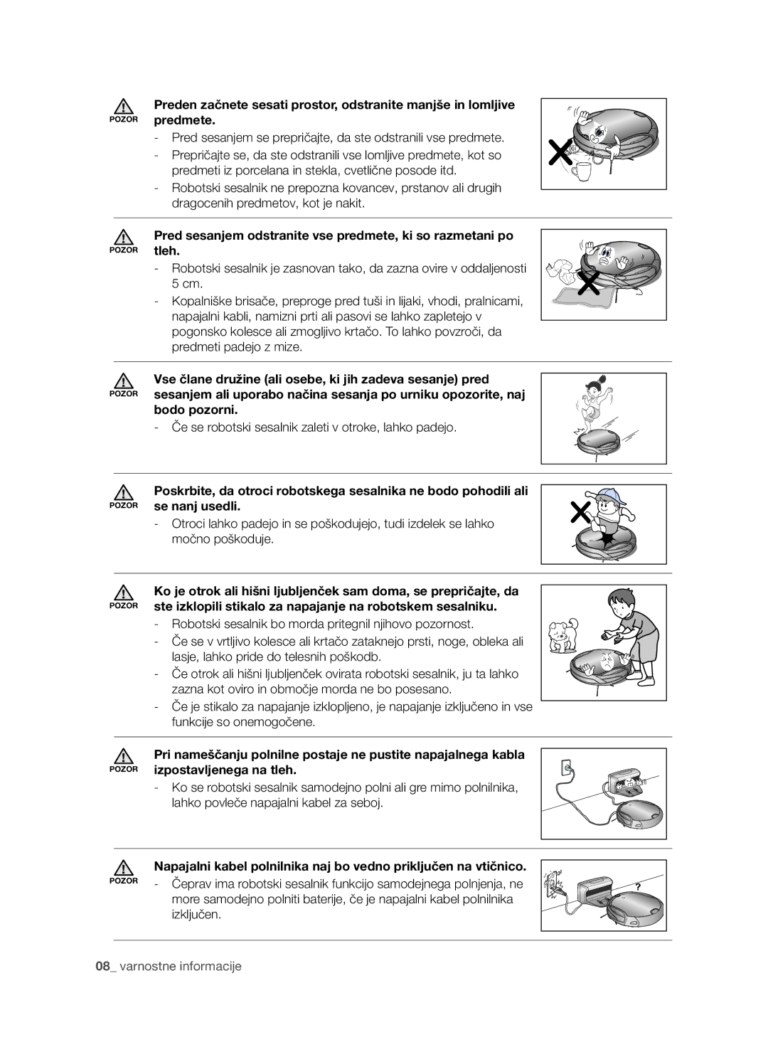 Samsung VCR8930L3R/XET, VCR8930L3R/XEE manual Pred sesanjem odstranite vse predmete, ki so razmetani po, Izključen 