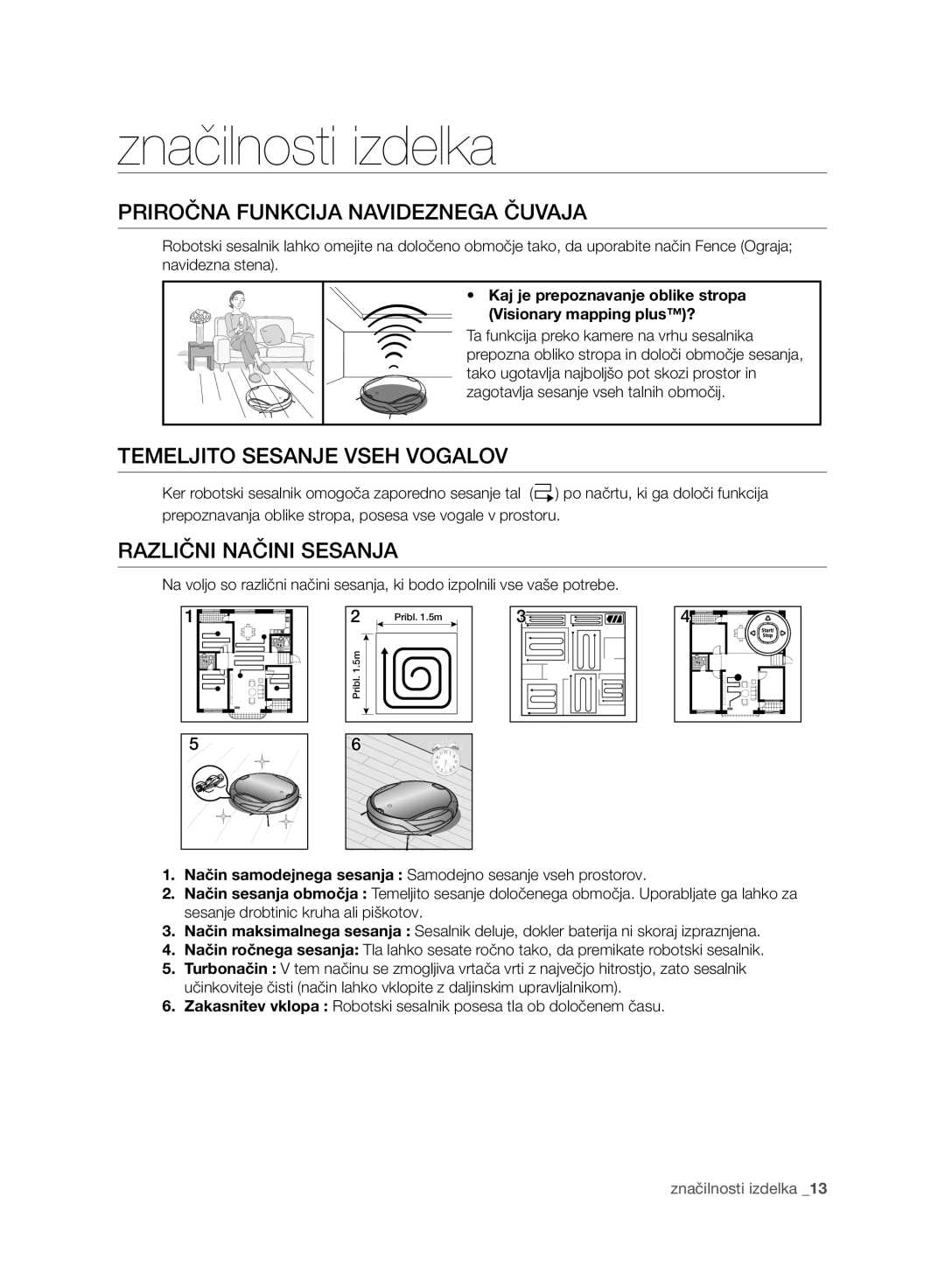 Samsung VCR8930L3R/XEE manual Značilnosti izdelka, Priročna Funkcija Navideznega Čuvaja, Temeljito Sesanje Vseh Vogalov 