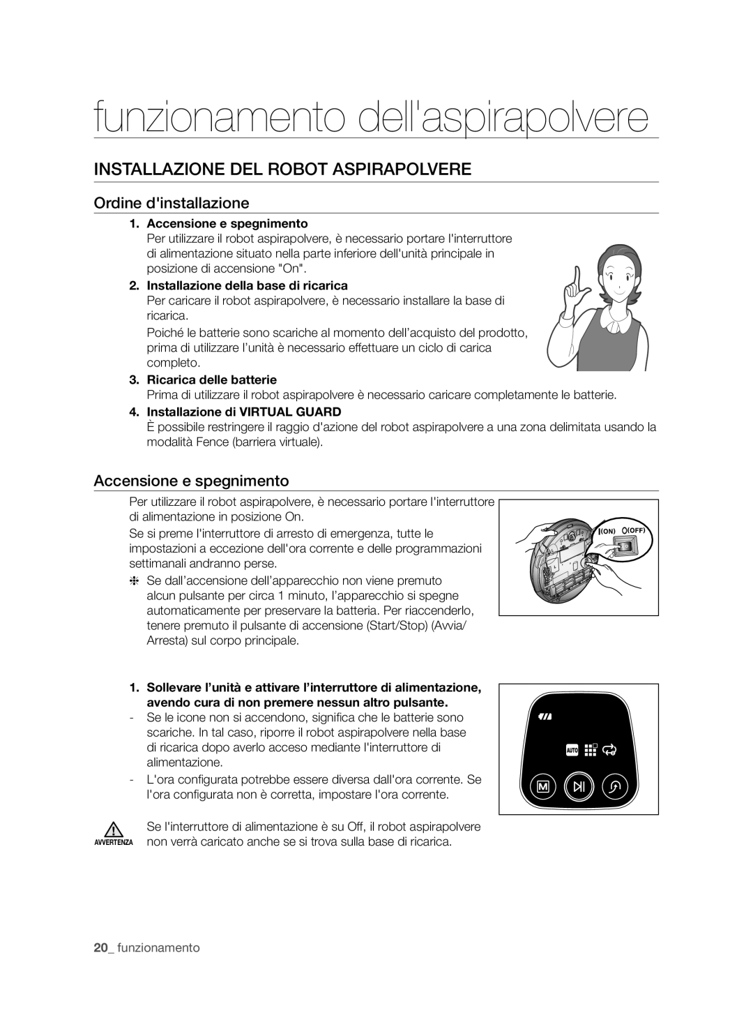 Samsung VCR8930L3R/XET manual Funzionamento dellaspirapolvere, Installazione DEL Robot Aspirapolvere, Ordine dinstallazione 